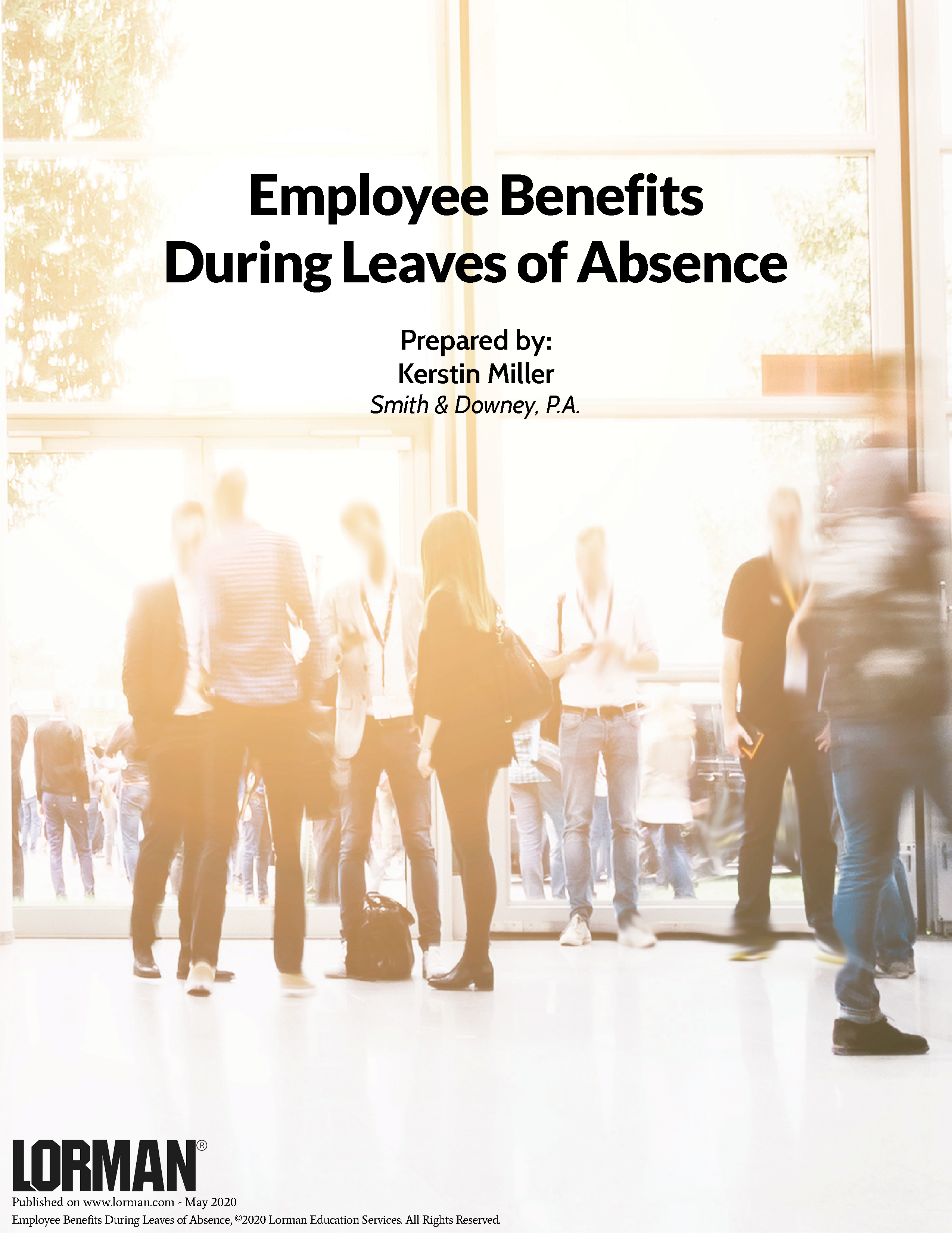 Employee Benefits During Leaves of Absence