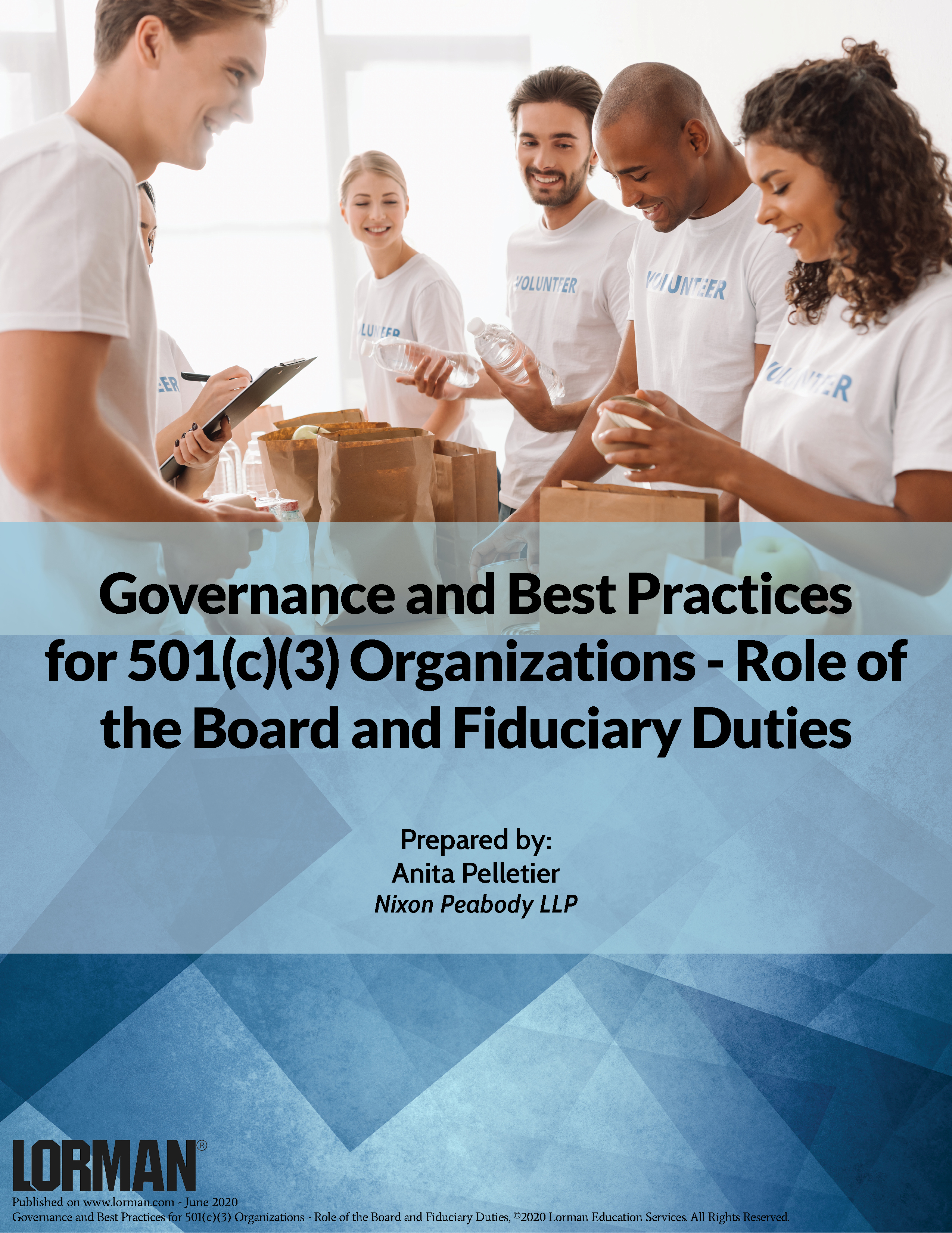 Governance and Best Practices for 501(c)(3) Organizations - Role of the Board and Fiduciary Duties