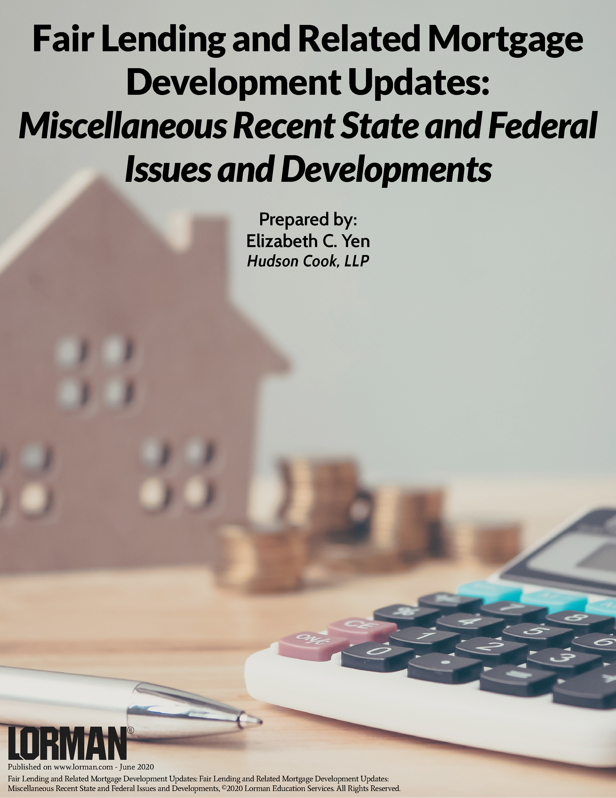 Fair Lending and Related Mortgage Development Updates