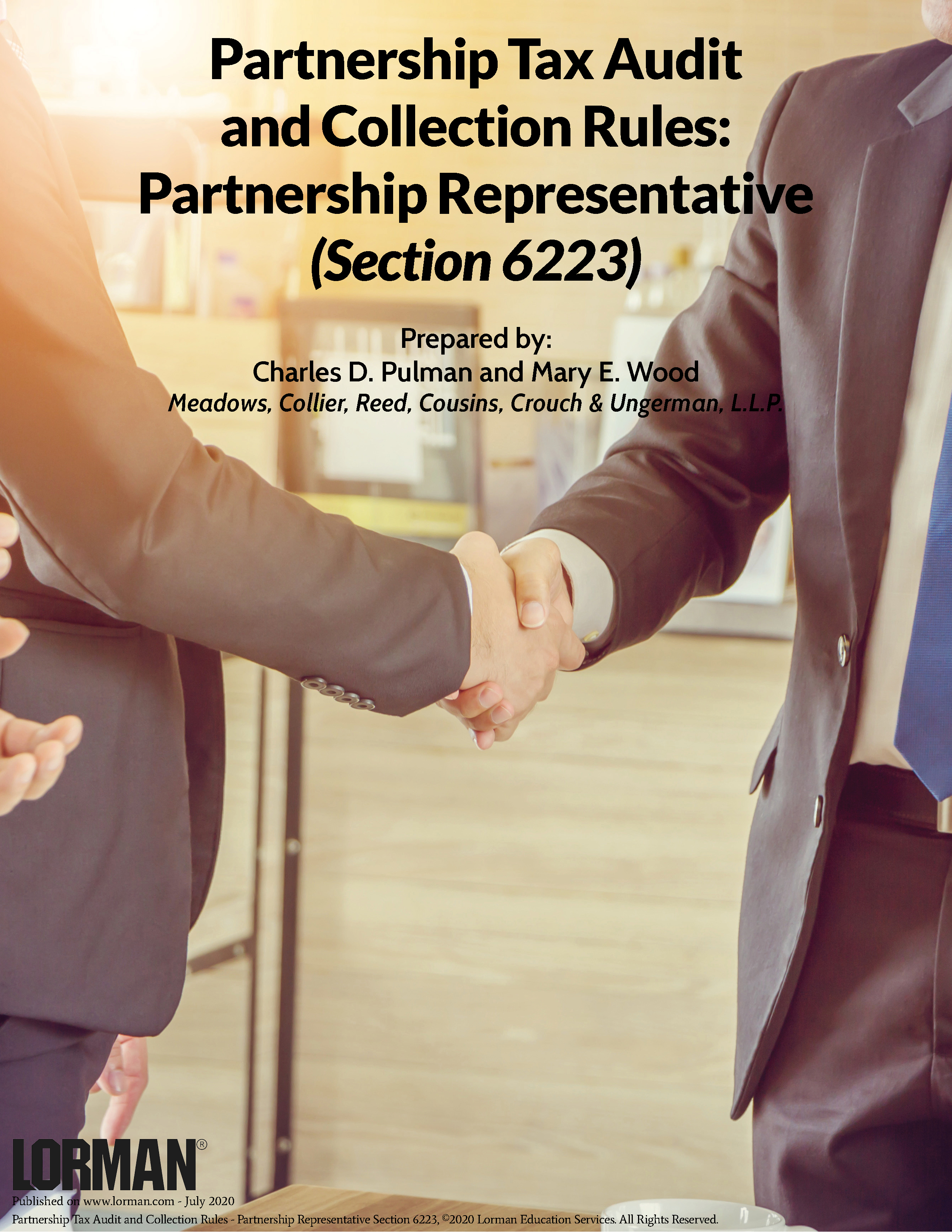 Partnership Tax Audit and Collection Rules: Partnership Representative Section 6223