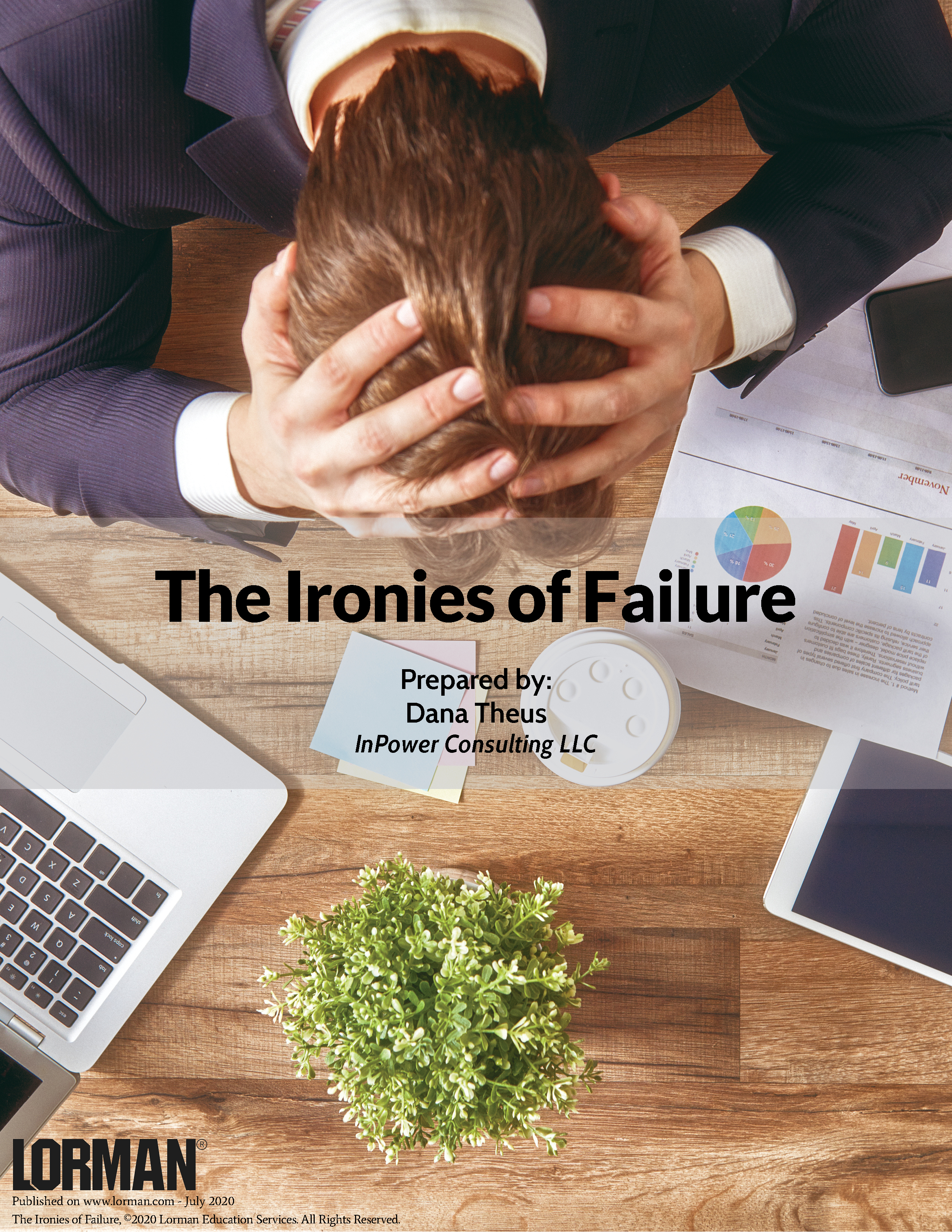 The Ironies of Failure