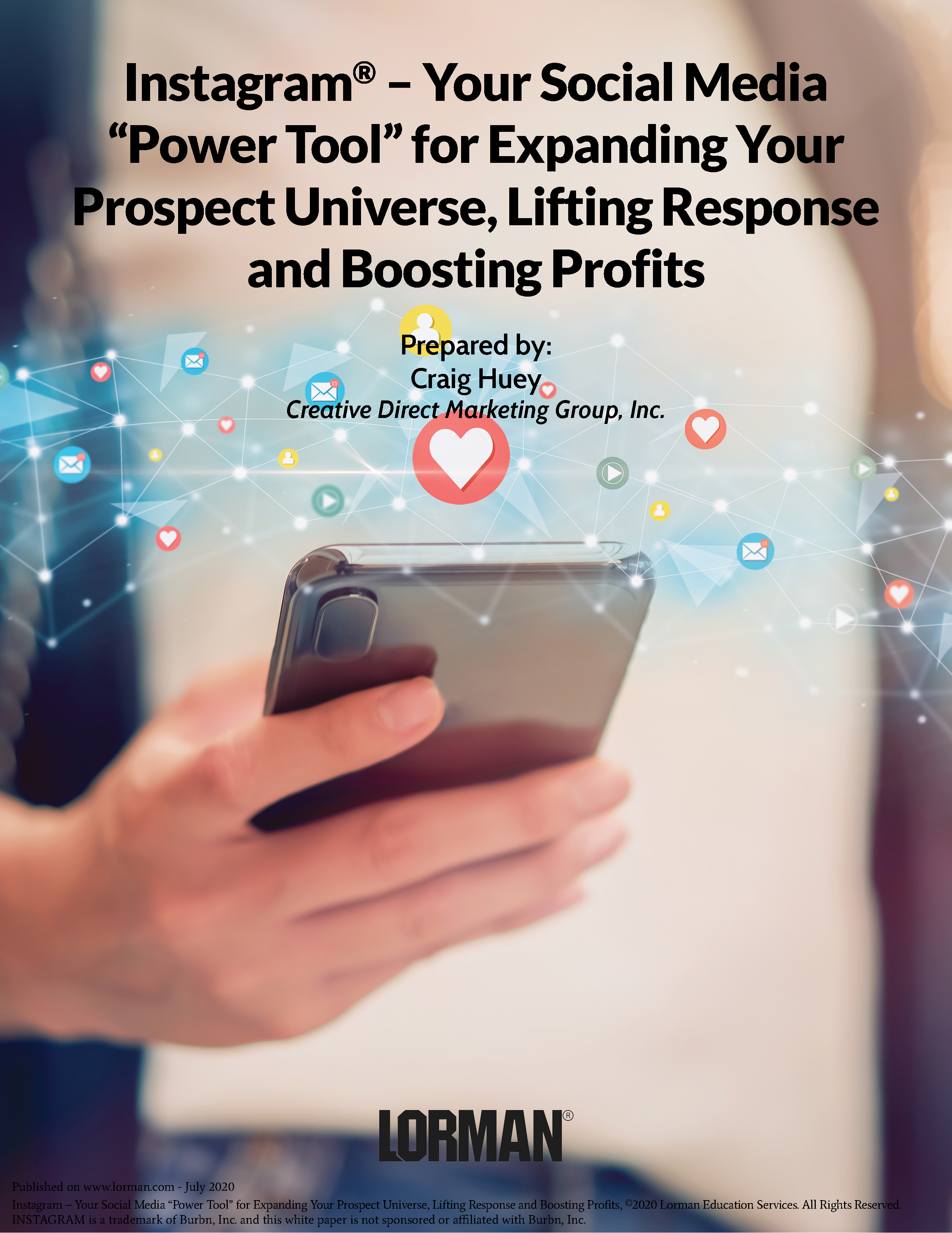 Instagram - Your Social Media Power Tool for Expanding Your Prospect Universe