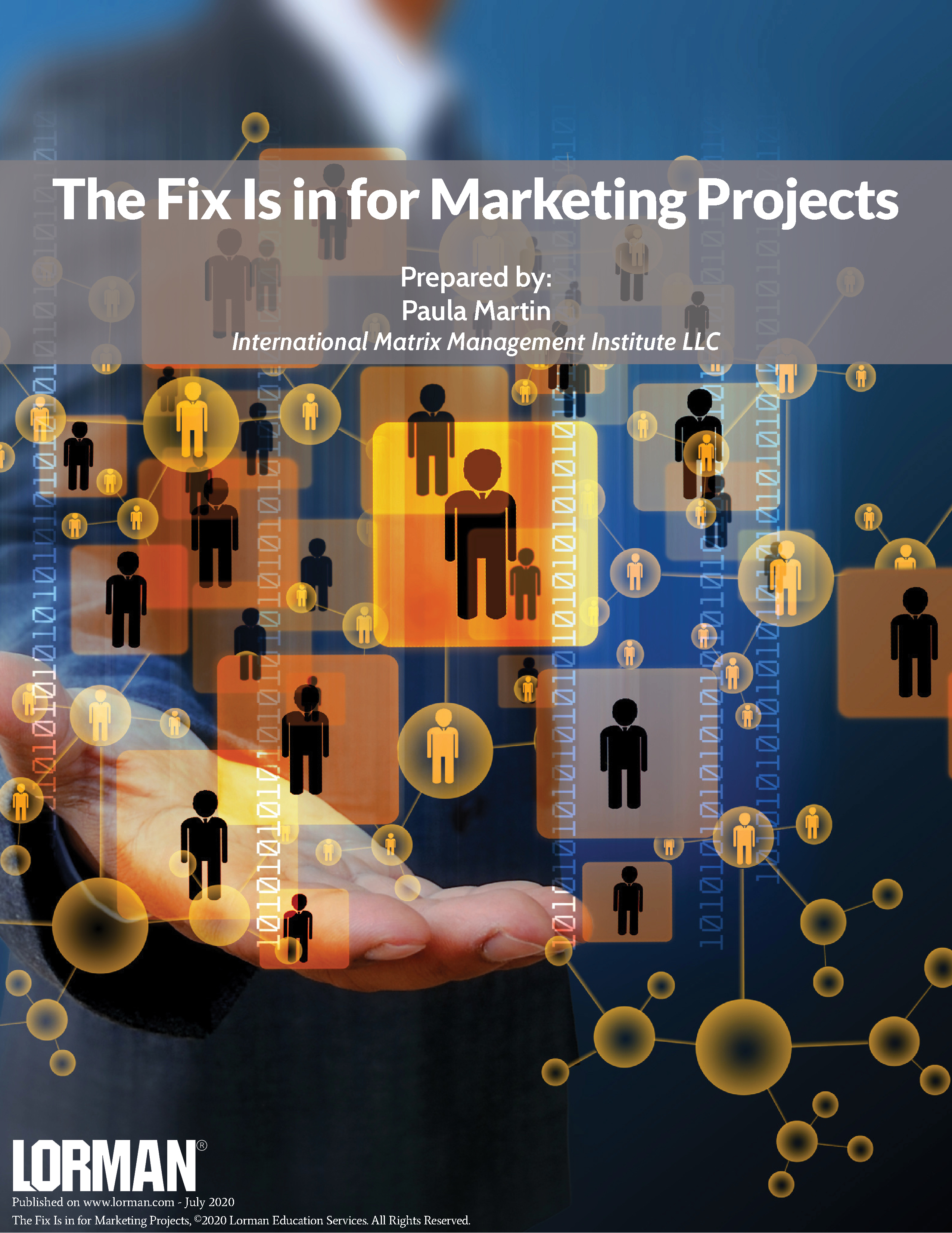 The Fix Is in for Marketing Projects