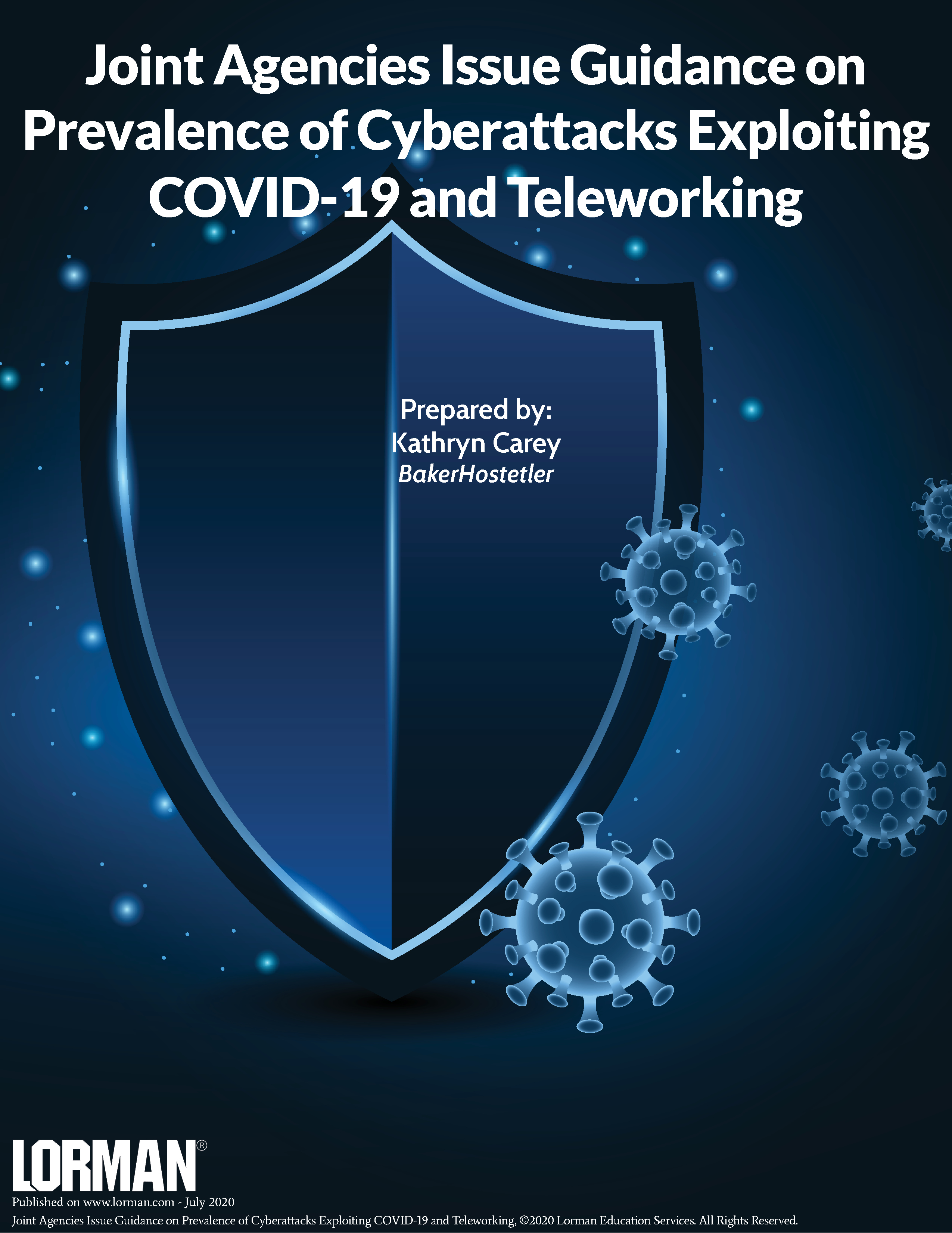 Joint Agencies Issue Guidance on Prevalence of Cyberattacks Exploiting COVID-19 and Teleworking