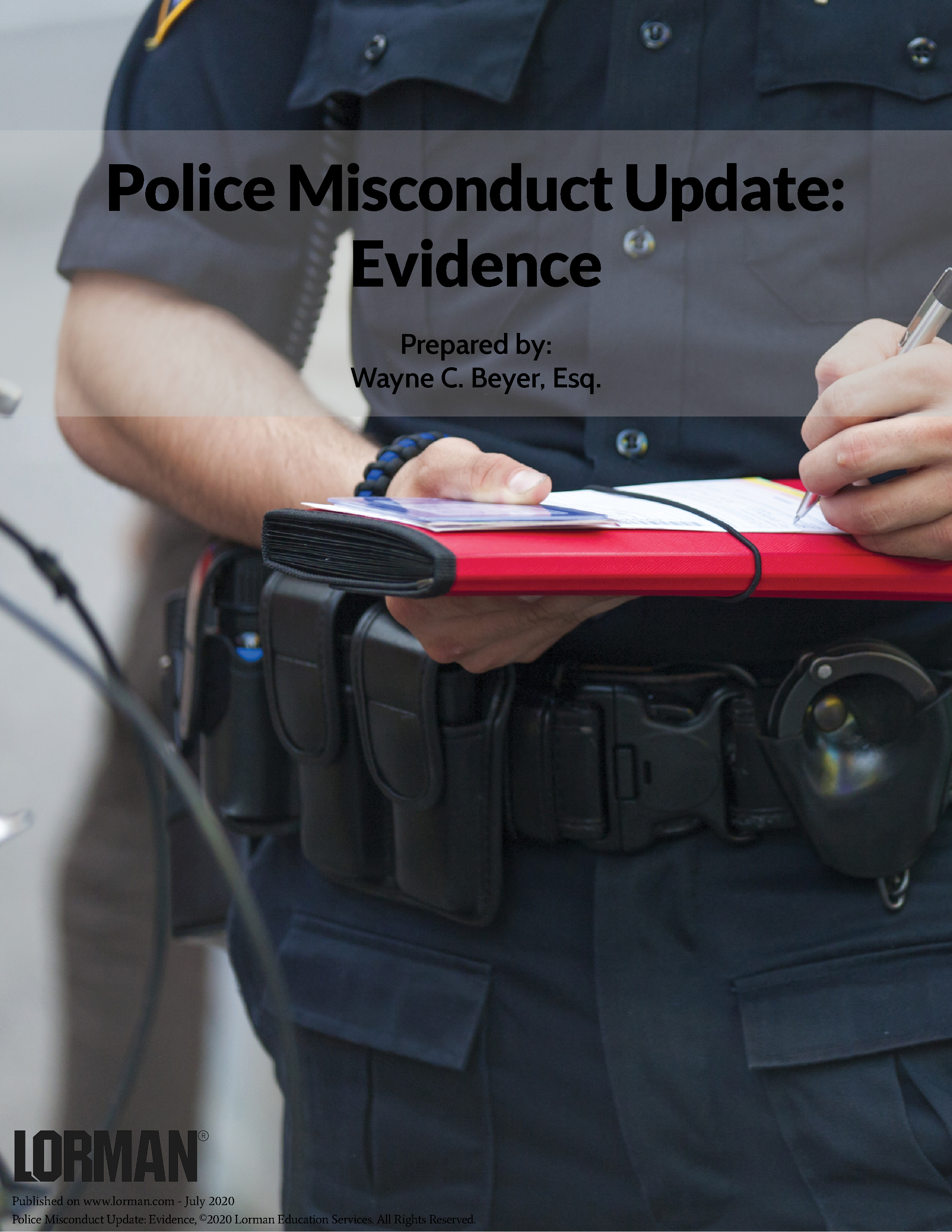 Police Misconduct Update: Evidence