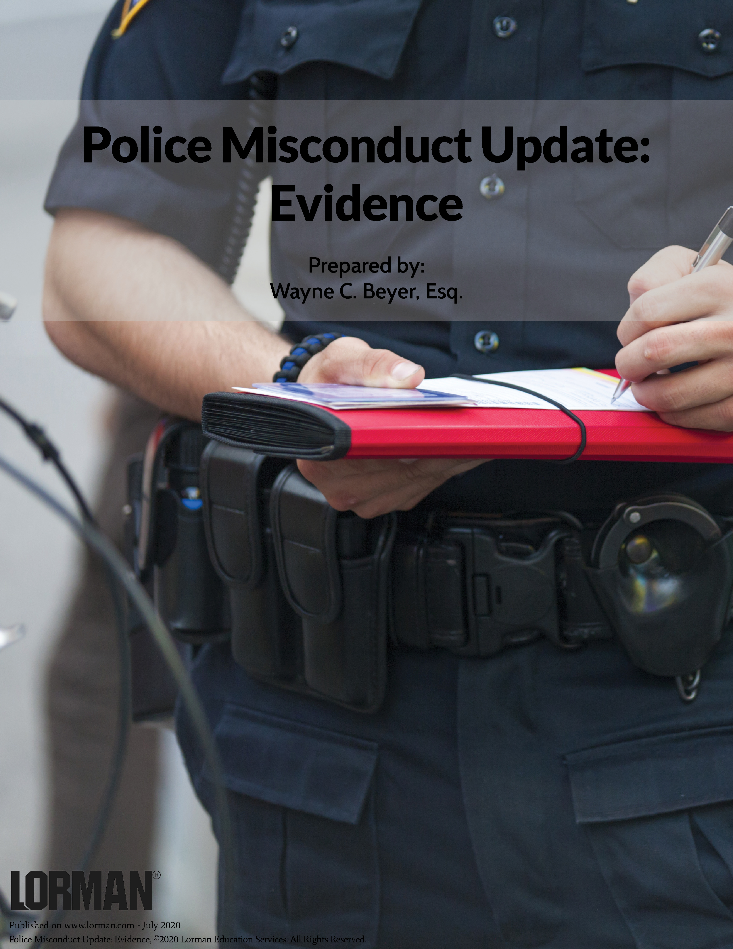 Police Misconduct Update: Evidence