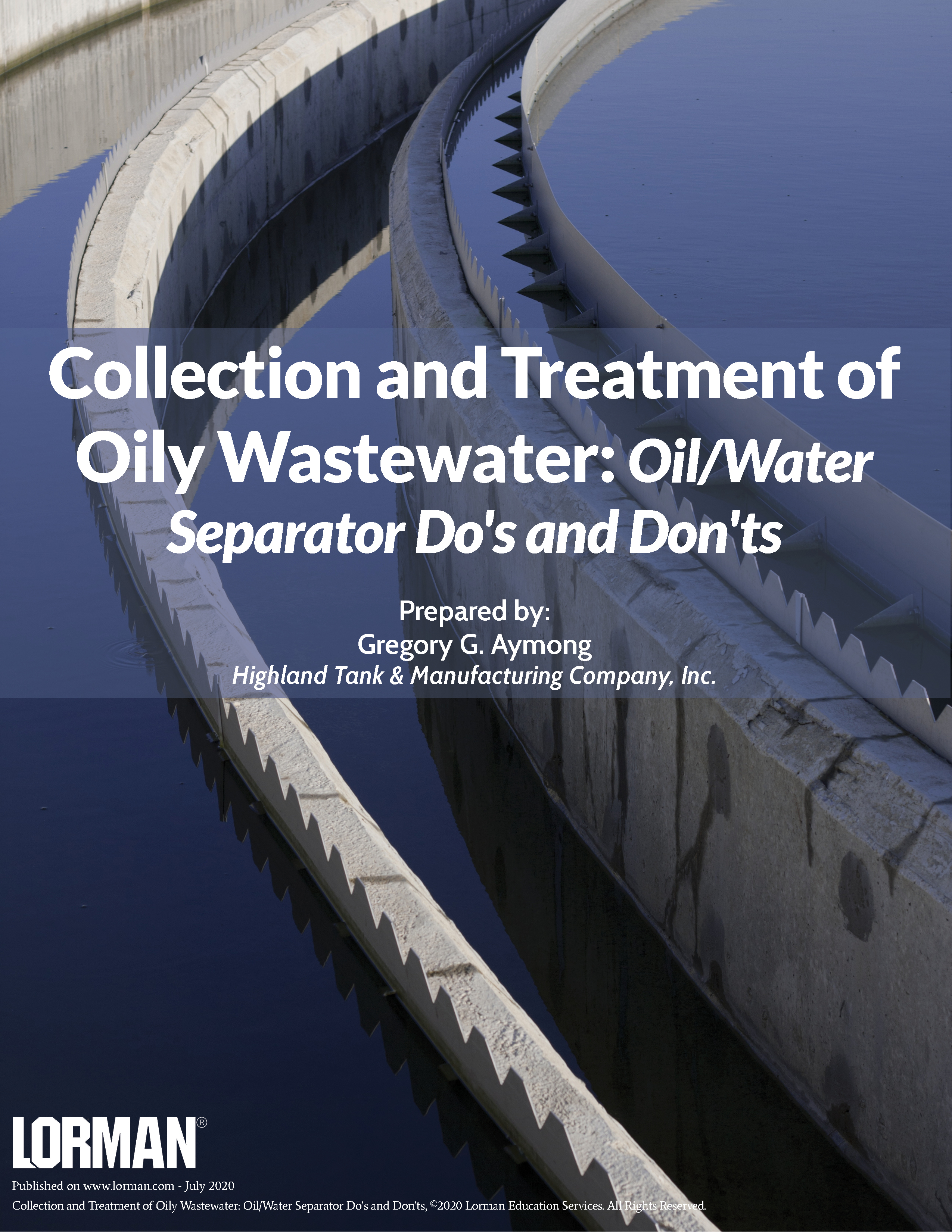 Collection and Treatment of Oily Wastewater: Oil/Water Separator Do's and Don'ts