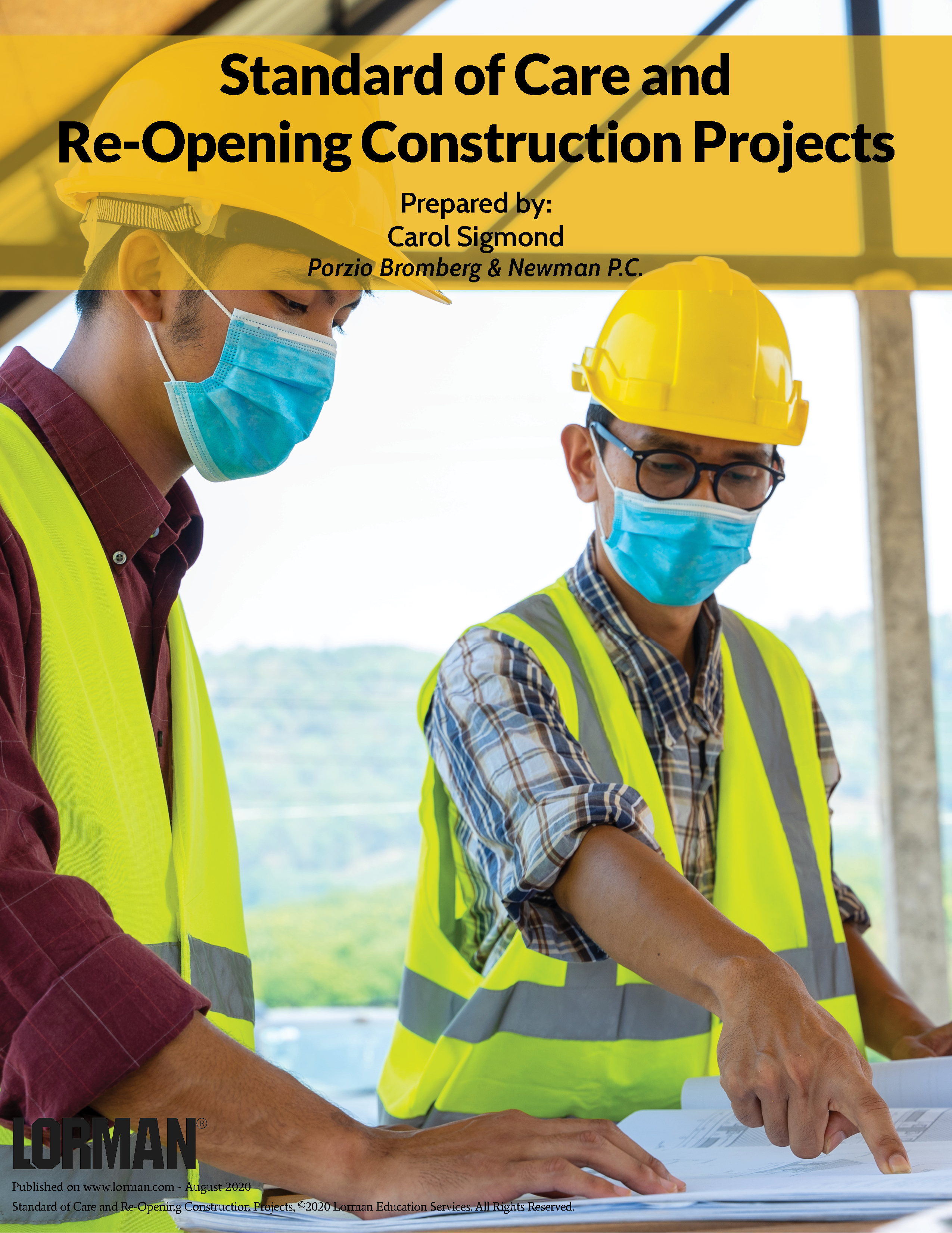 Standard of Care and Re-Opening Construction Projects