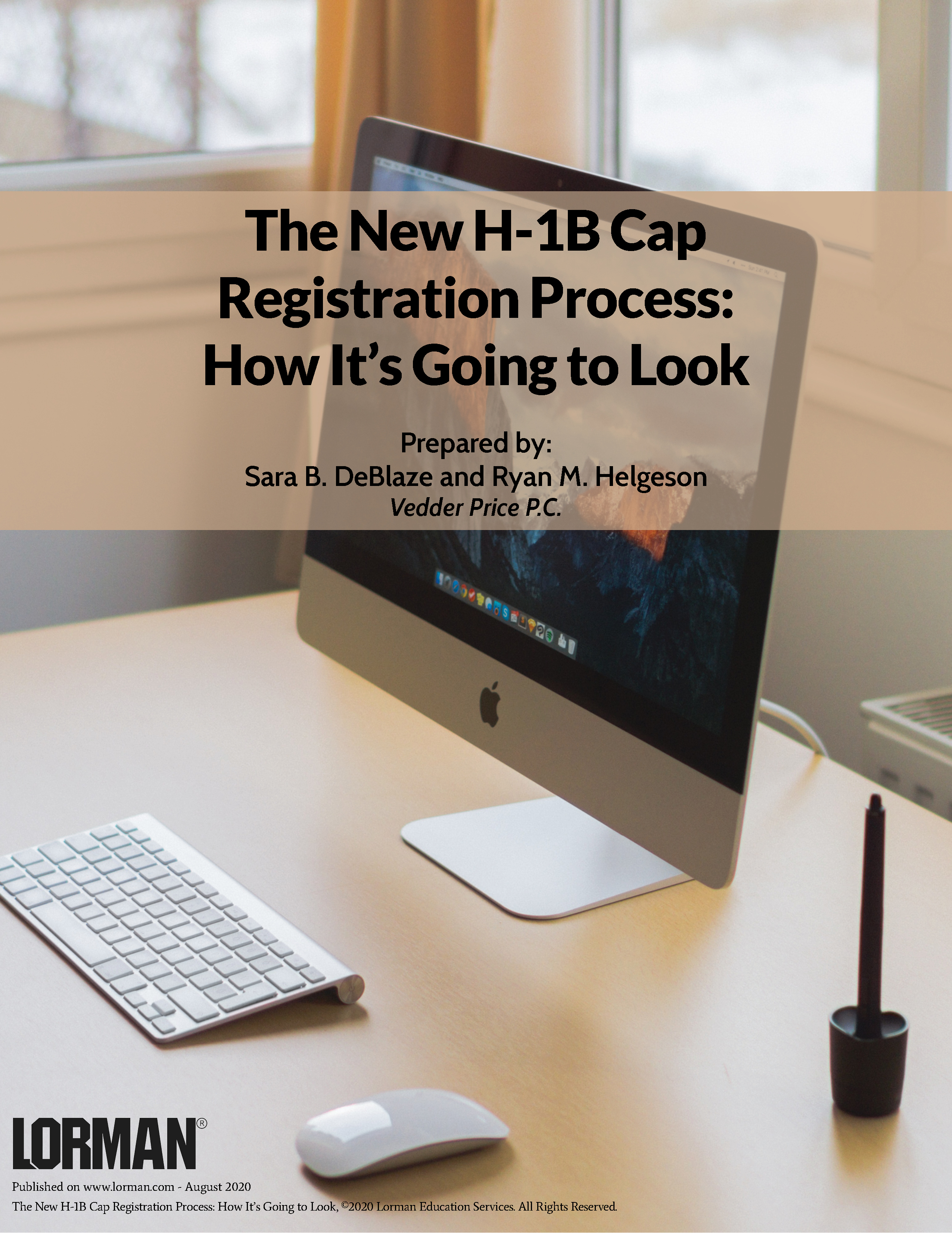 The New H-1B Cap Registration Process