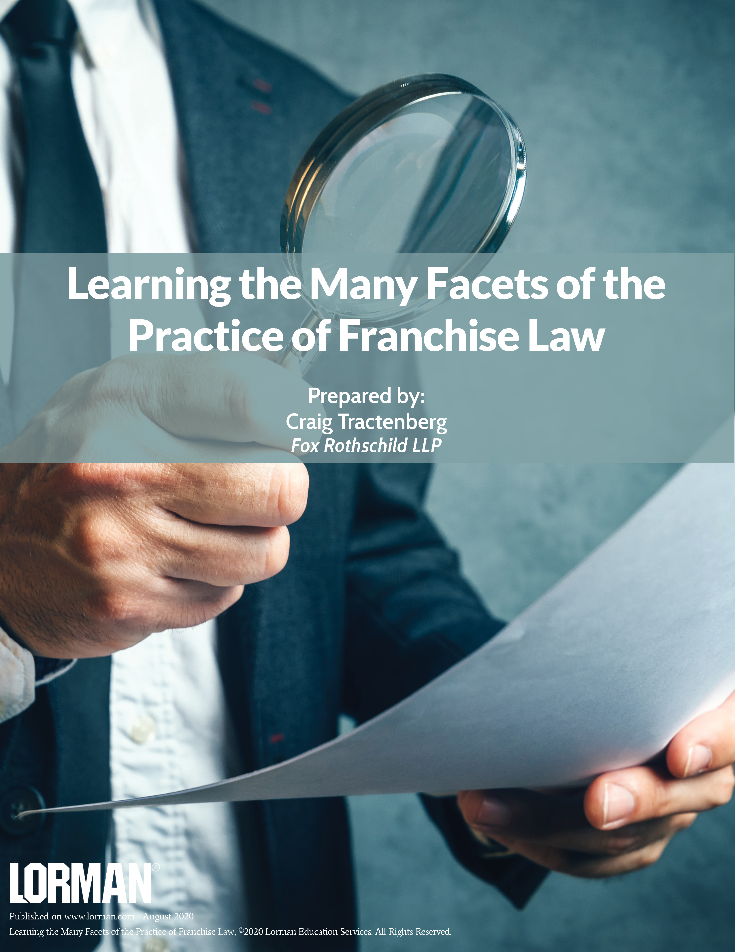 Learning the Many Facets of the Practice of Franchise Law