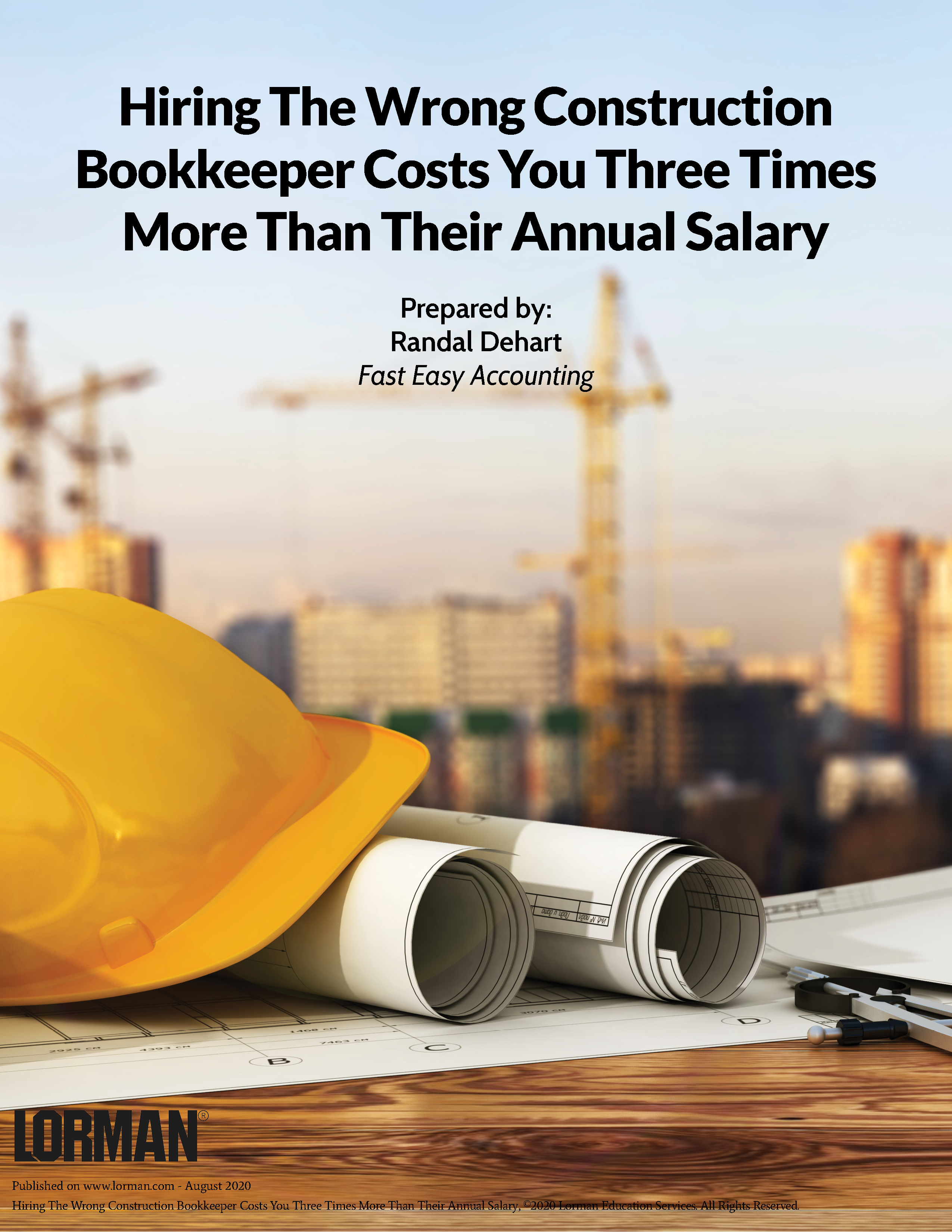 Hiring the Wrong Construction Bookkeeper Costs You Three Times More Than Their Annual Salary