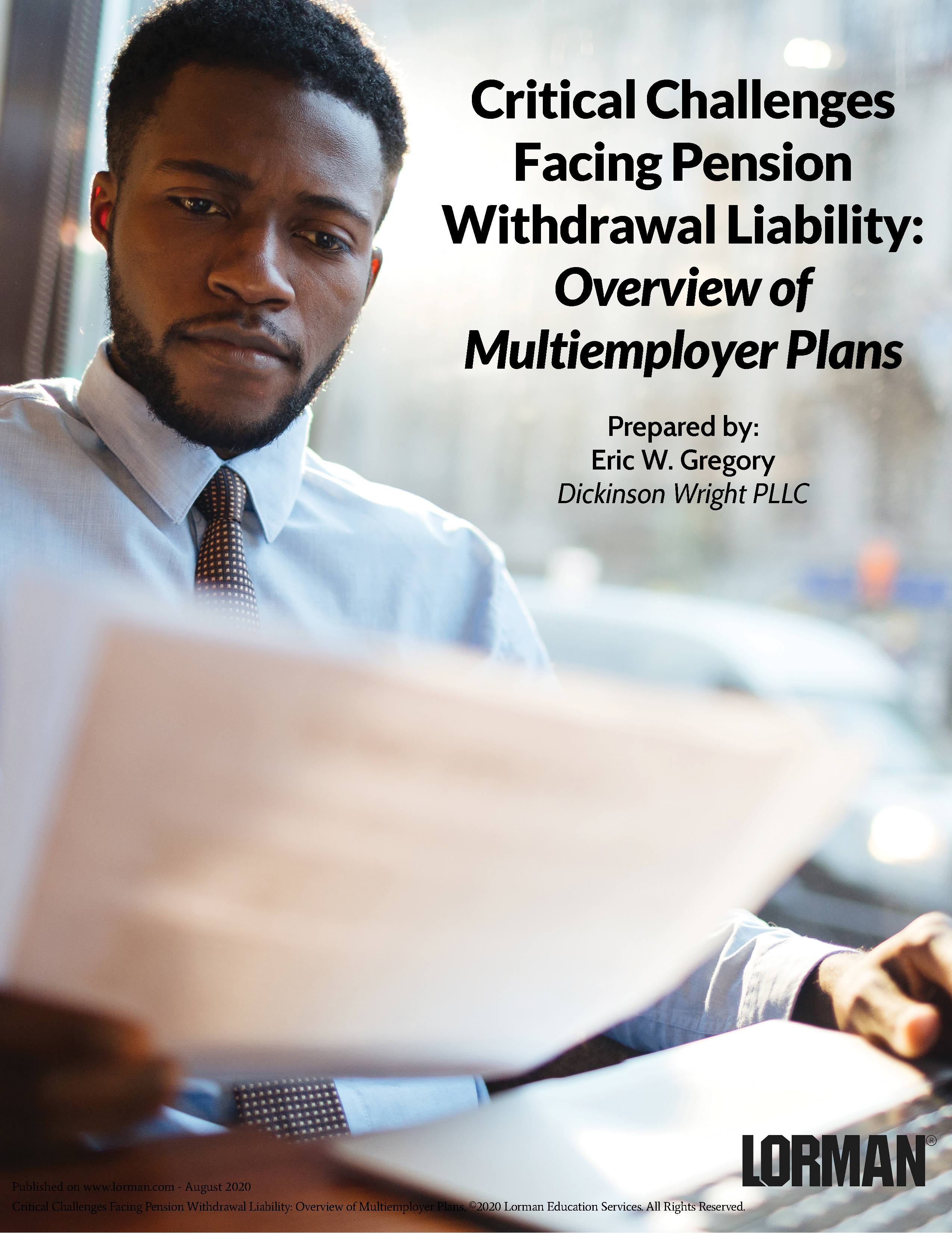 Critical Challenges Facing Pension Withdrawal Liability: Overview of Multiemployer Plans