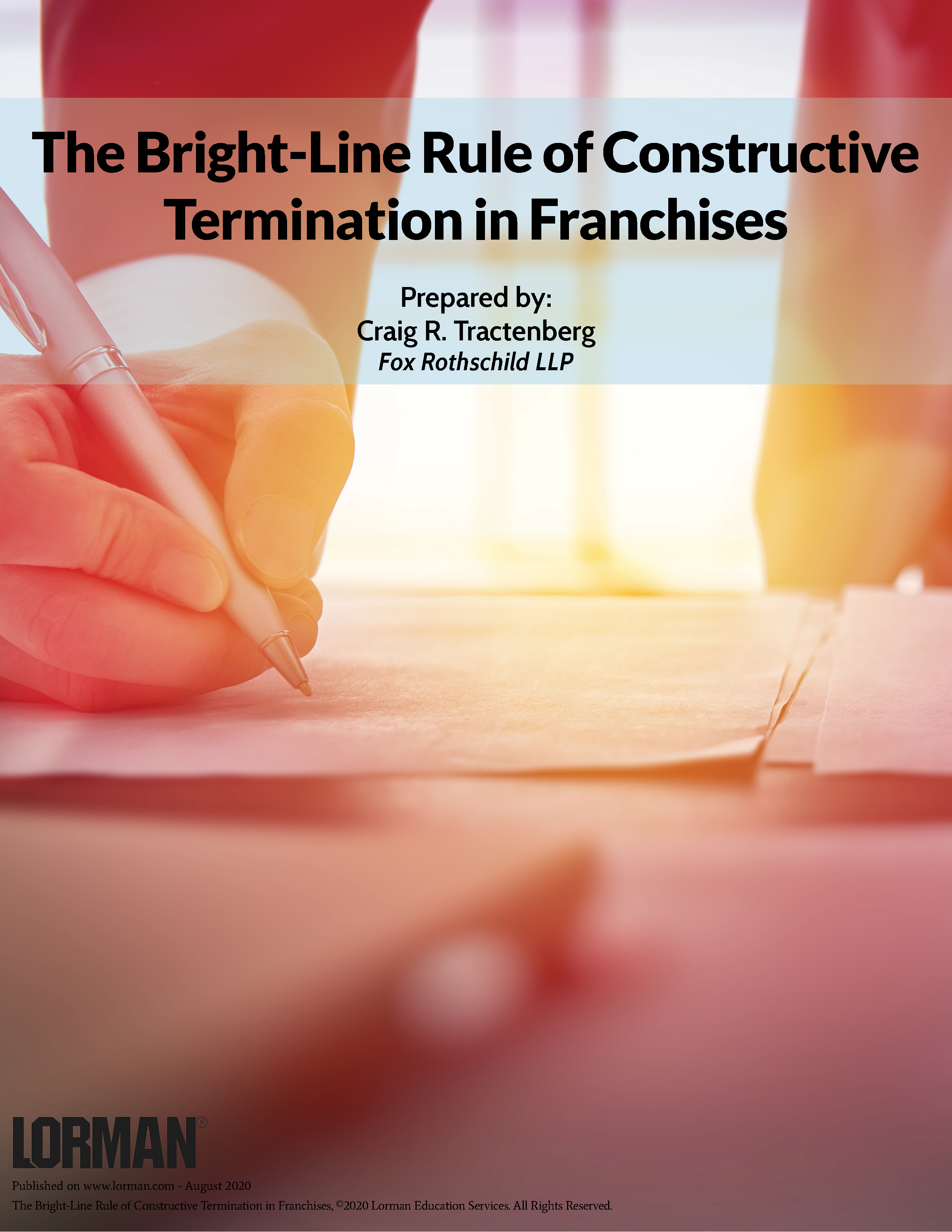 The Bright-Line Rule of Constructive Termination in Franchises