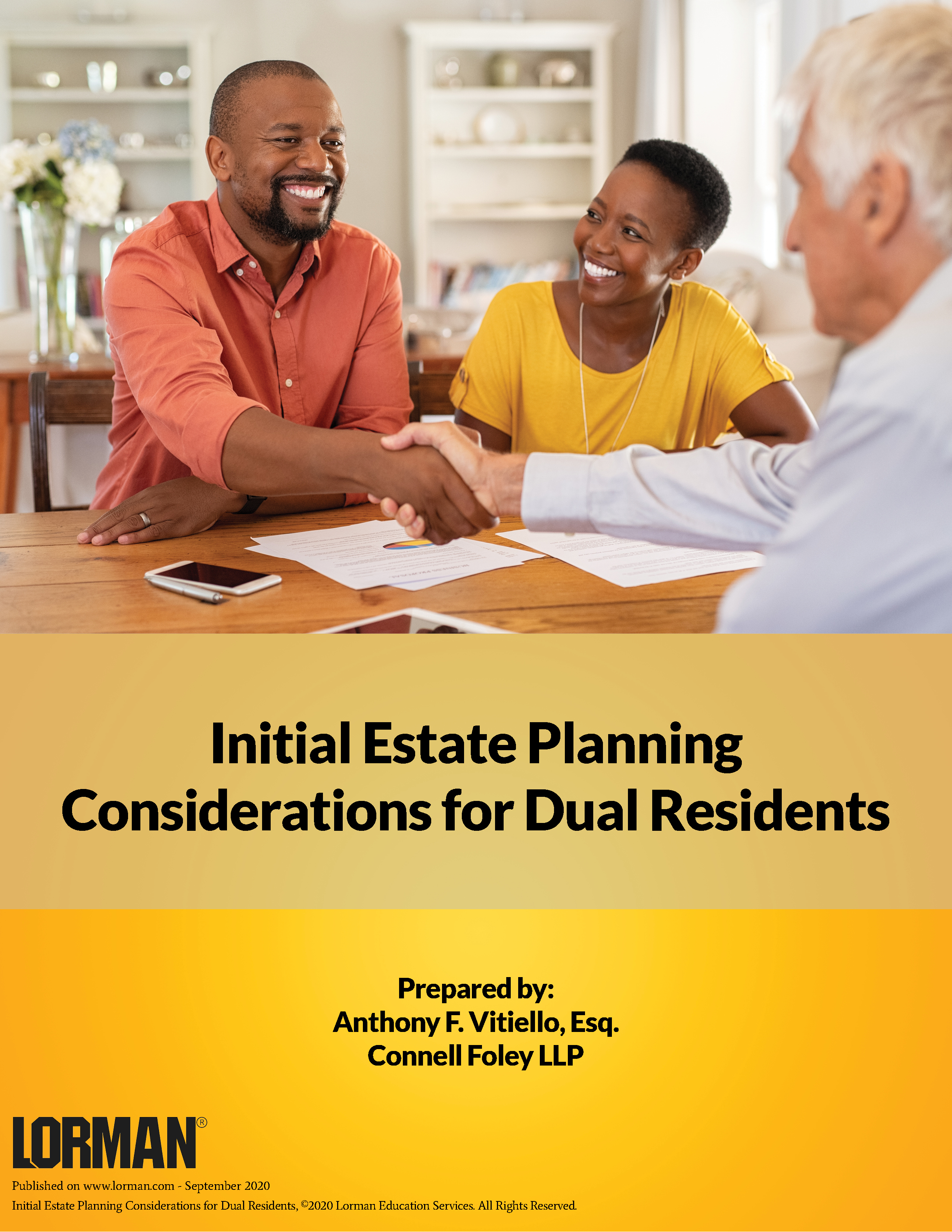 Initial Estate Planning Considerations for Dual Residents