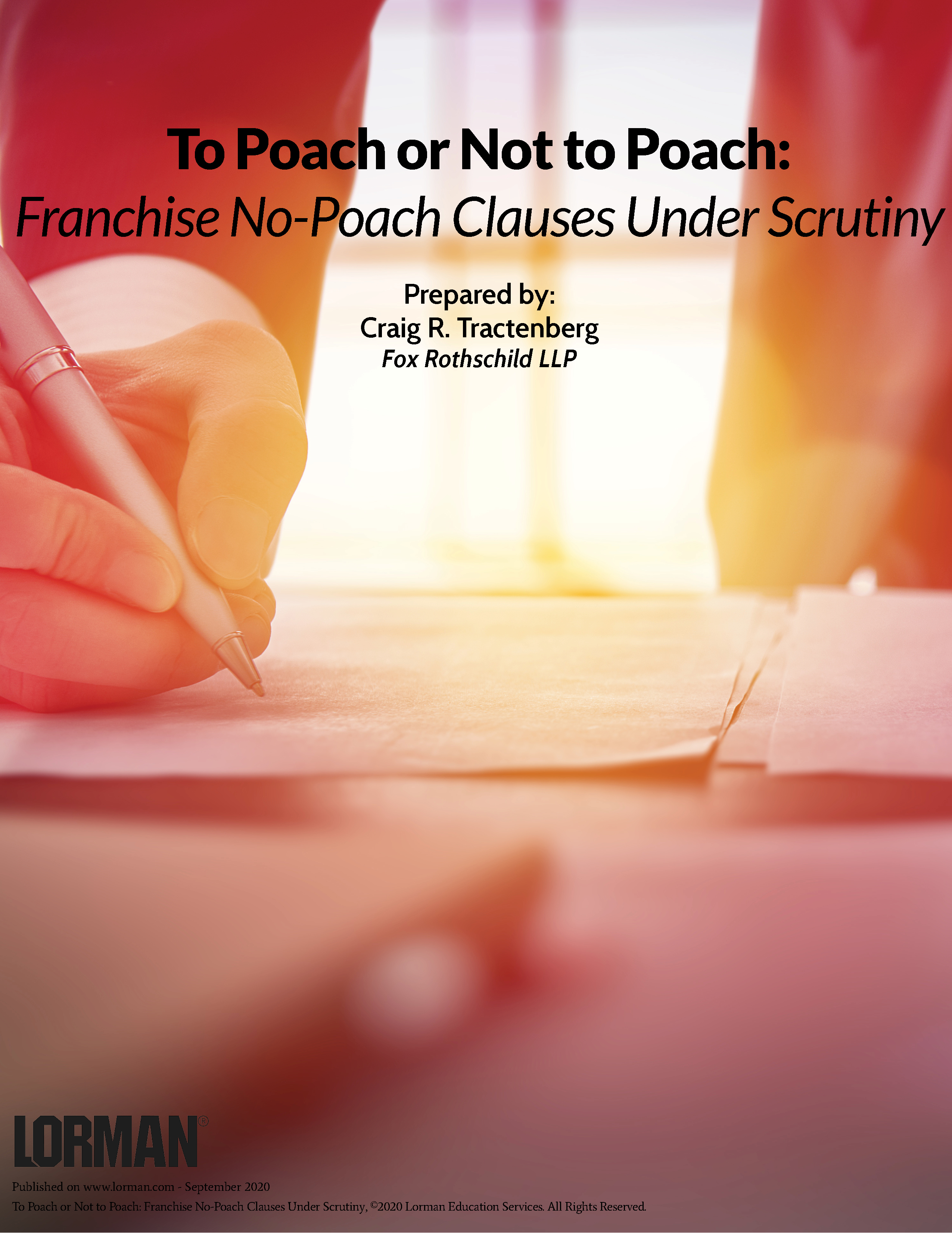 To Poach or Not to Poach: Franchise No-Poach Clauses Under Scrutiny