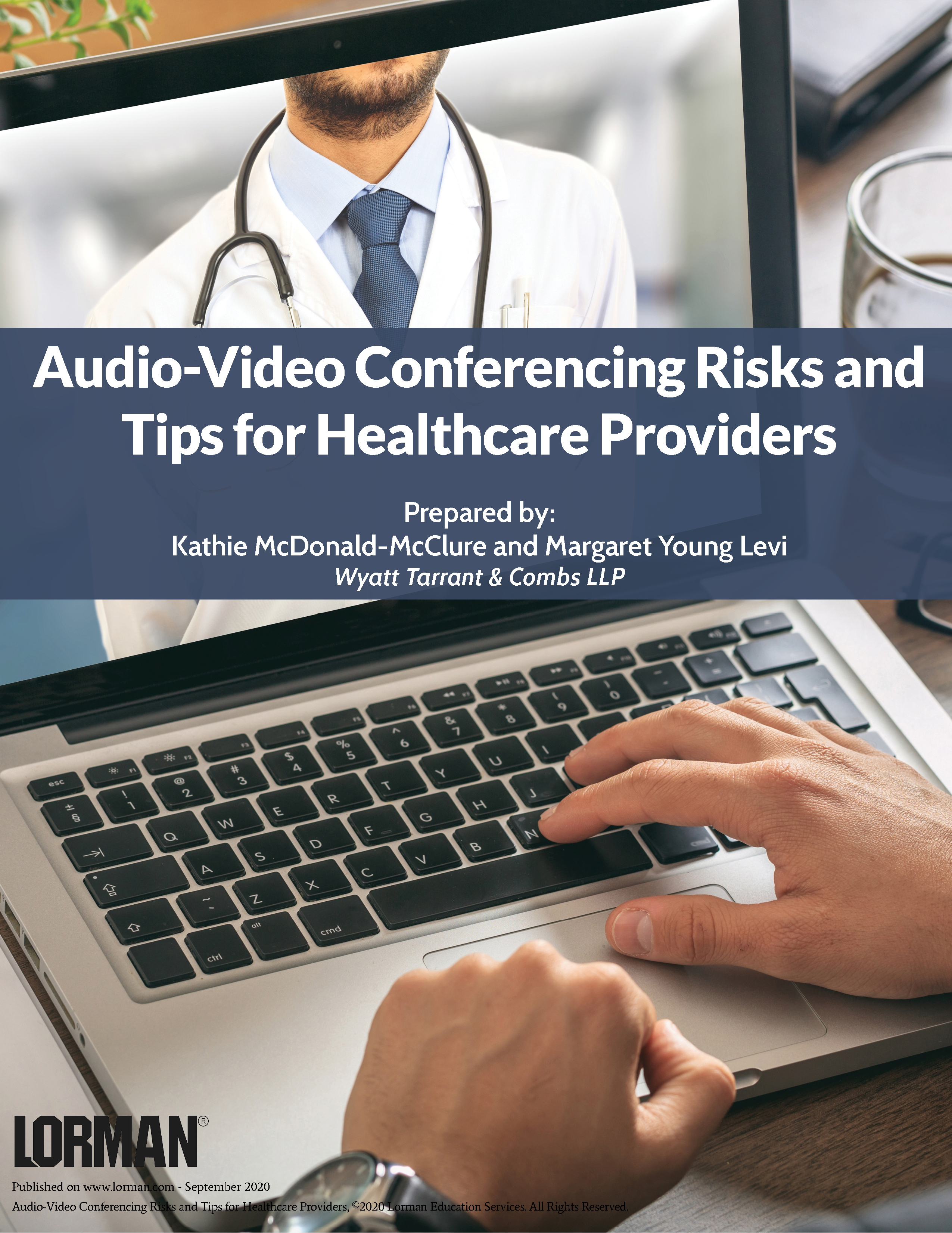 Audio-Video Conferencing Risks and Tips for Healthcare Providers