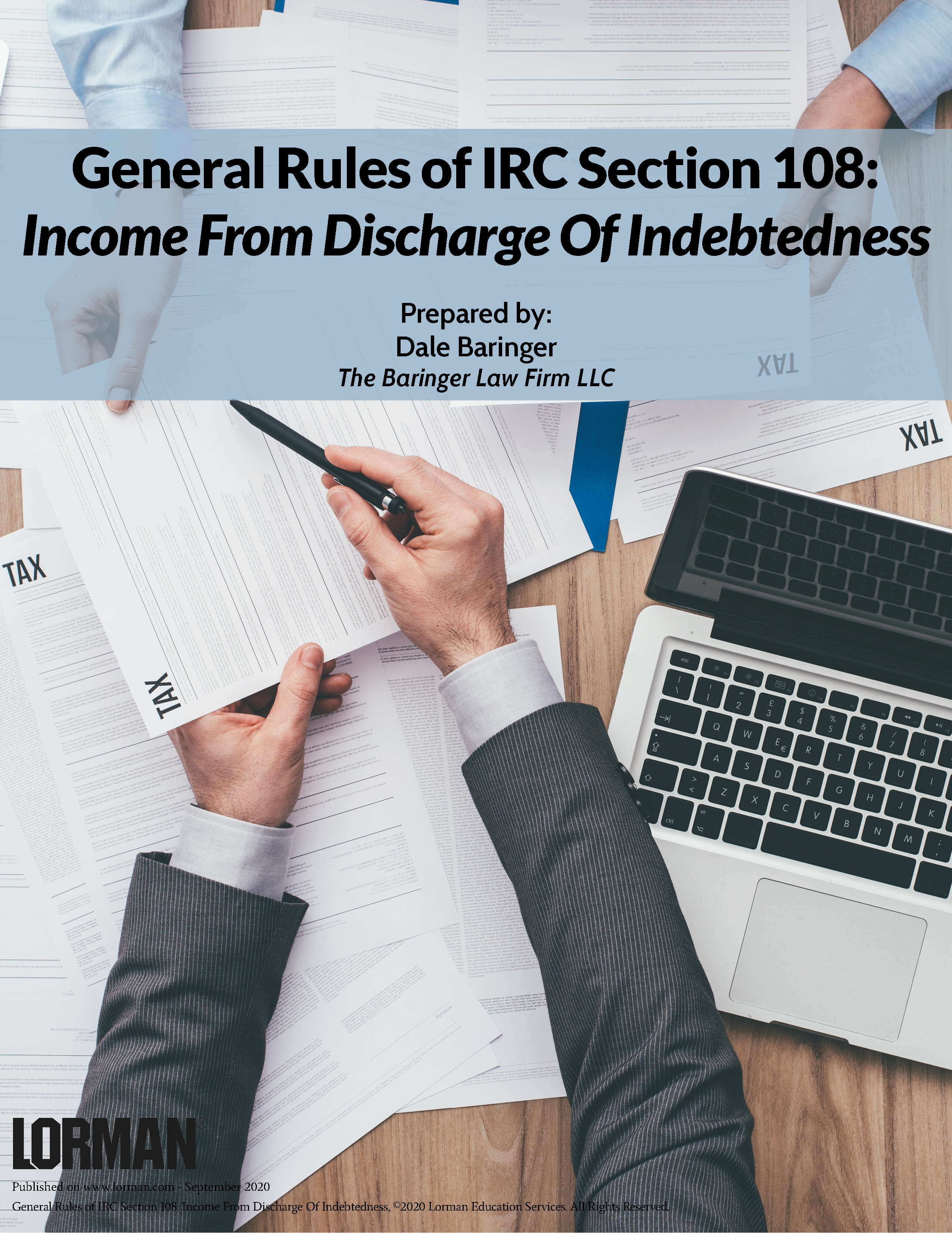 General Rules of IRC Section 108: Income From Discharge Of Indebtedness