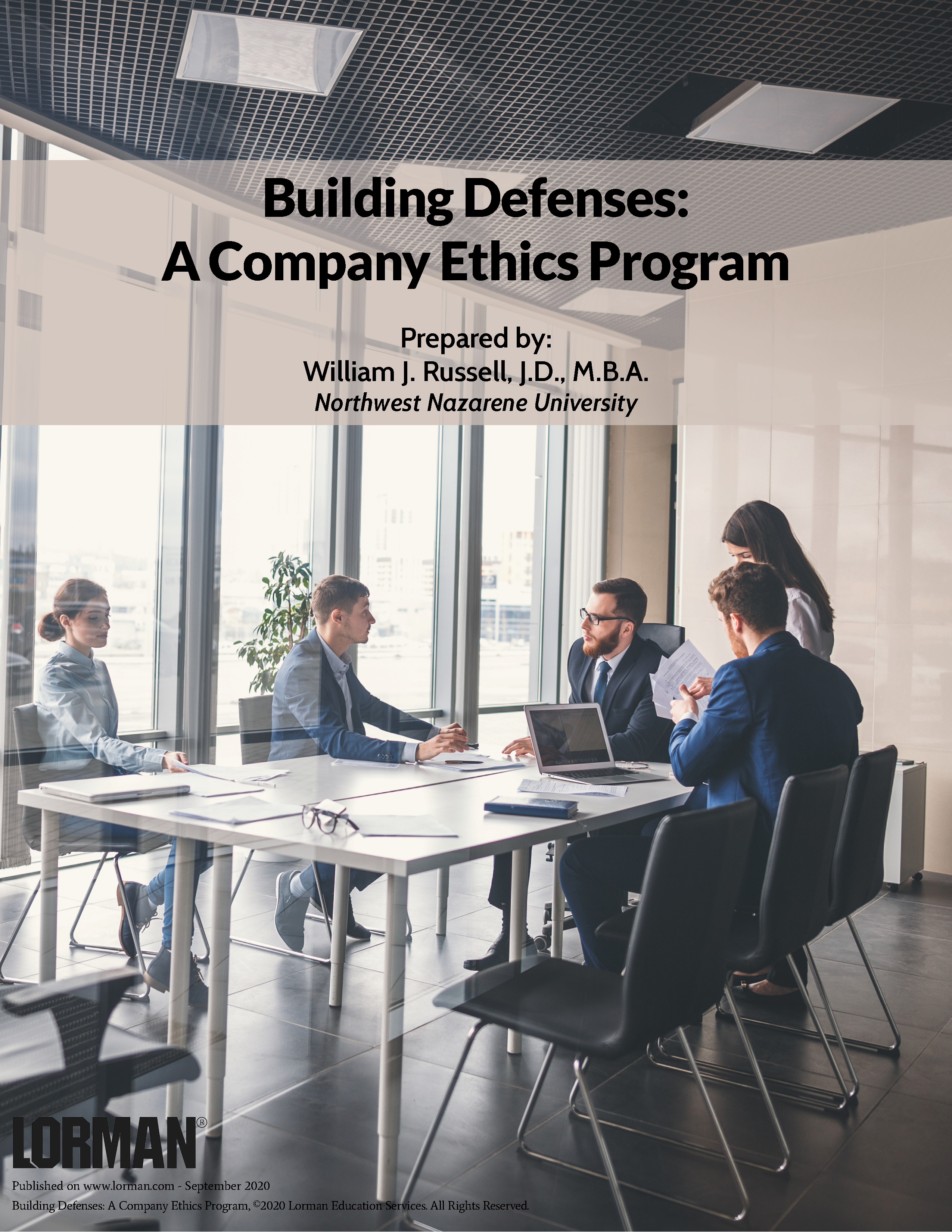 Building Defenses: A Company Ethics Program