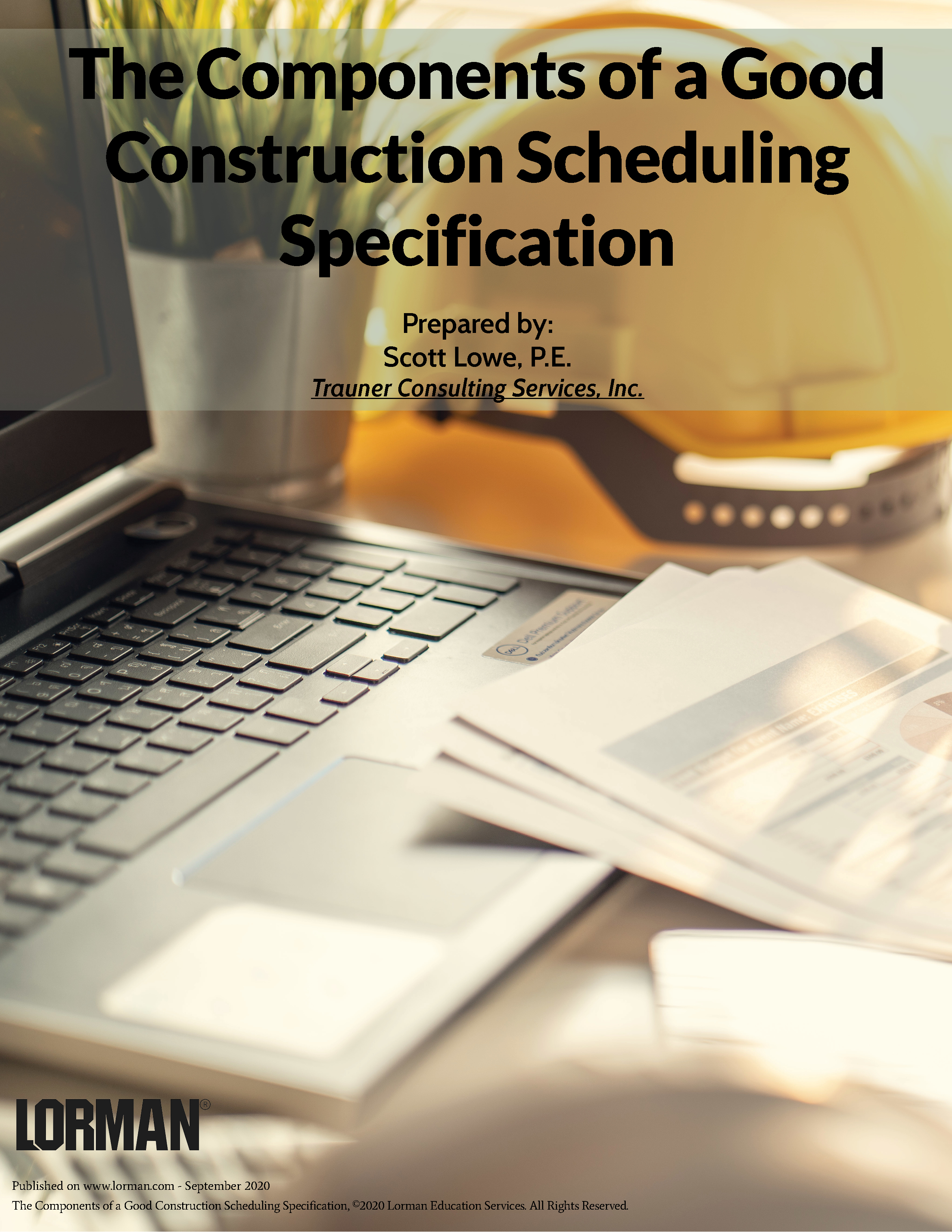 The Components of a Good Construction Scheduling Specification