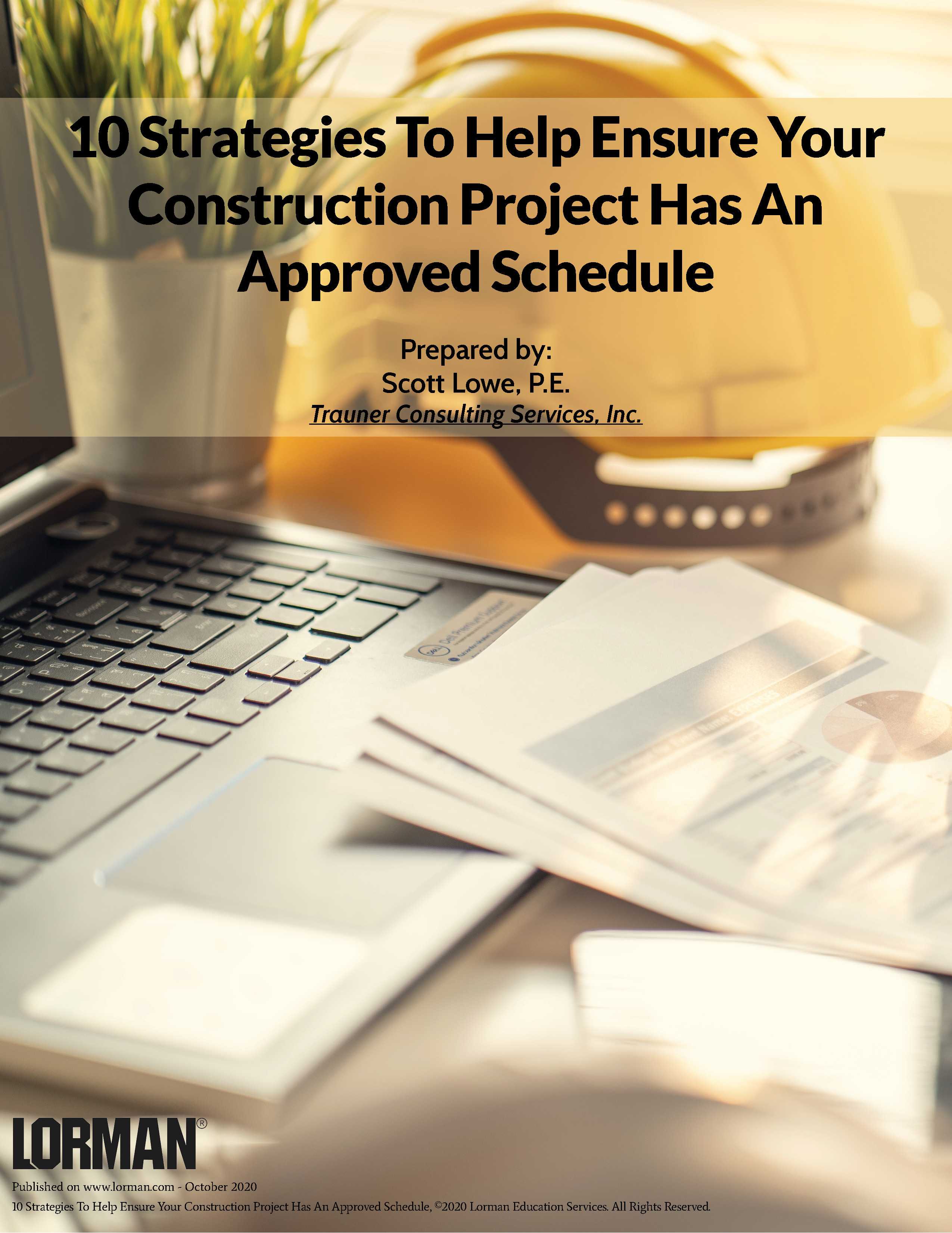 10 Strategies To Help Ensure Your Construction Project Has An Approved Schedule