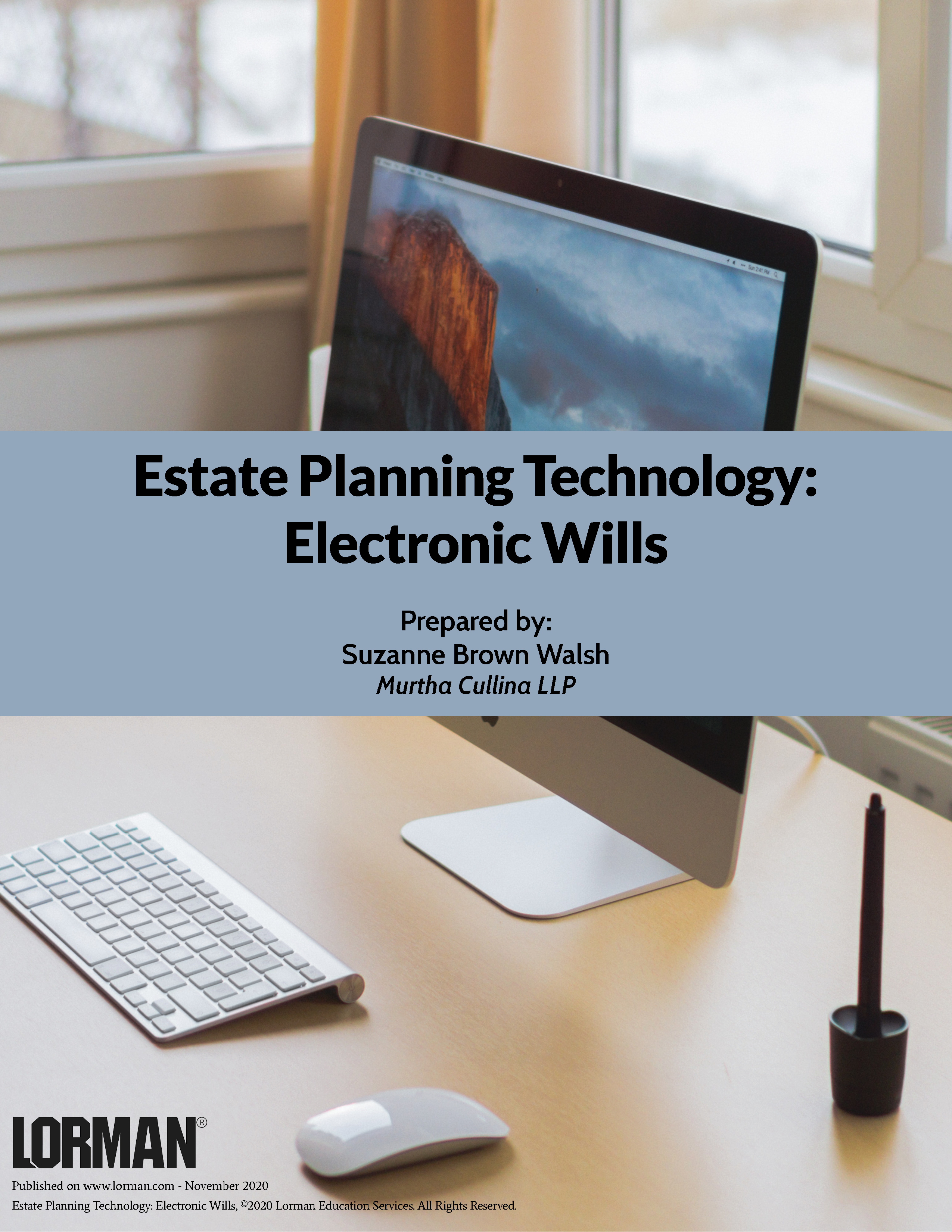 Estate Planning Technology: Electronic Wills