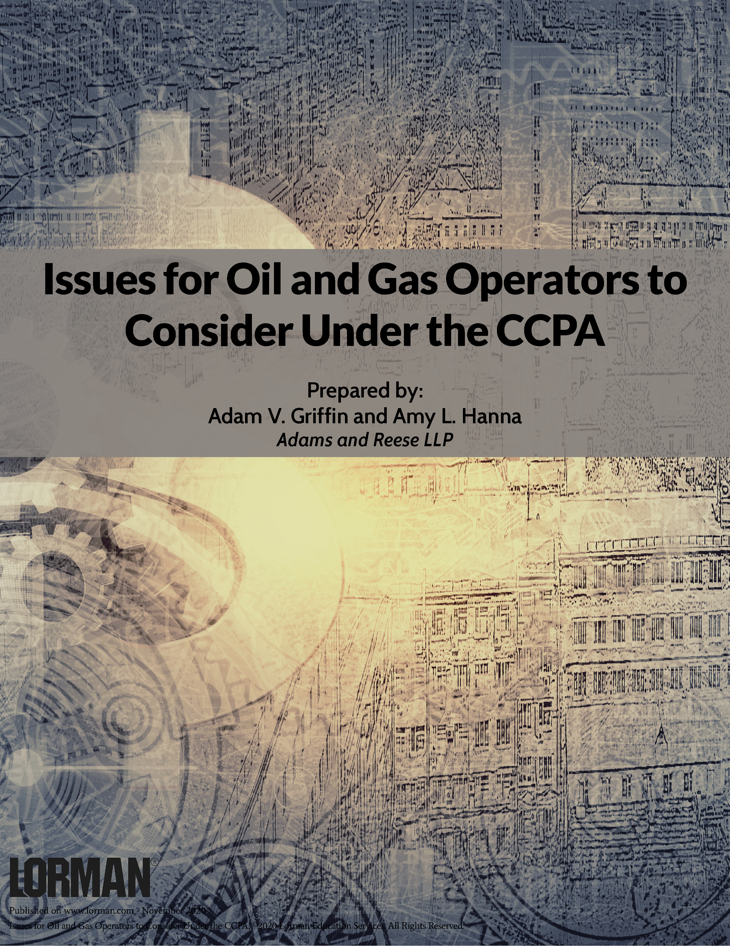 Issues for Oil and Gas Operators to Consider Under the CCPA