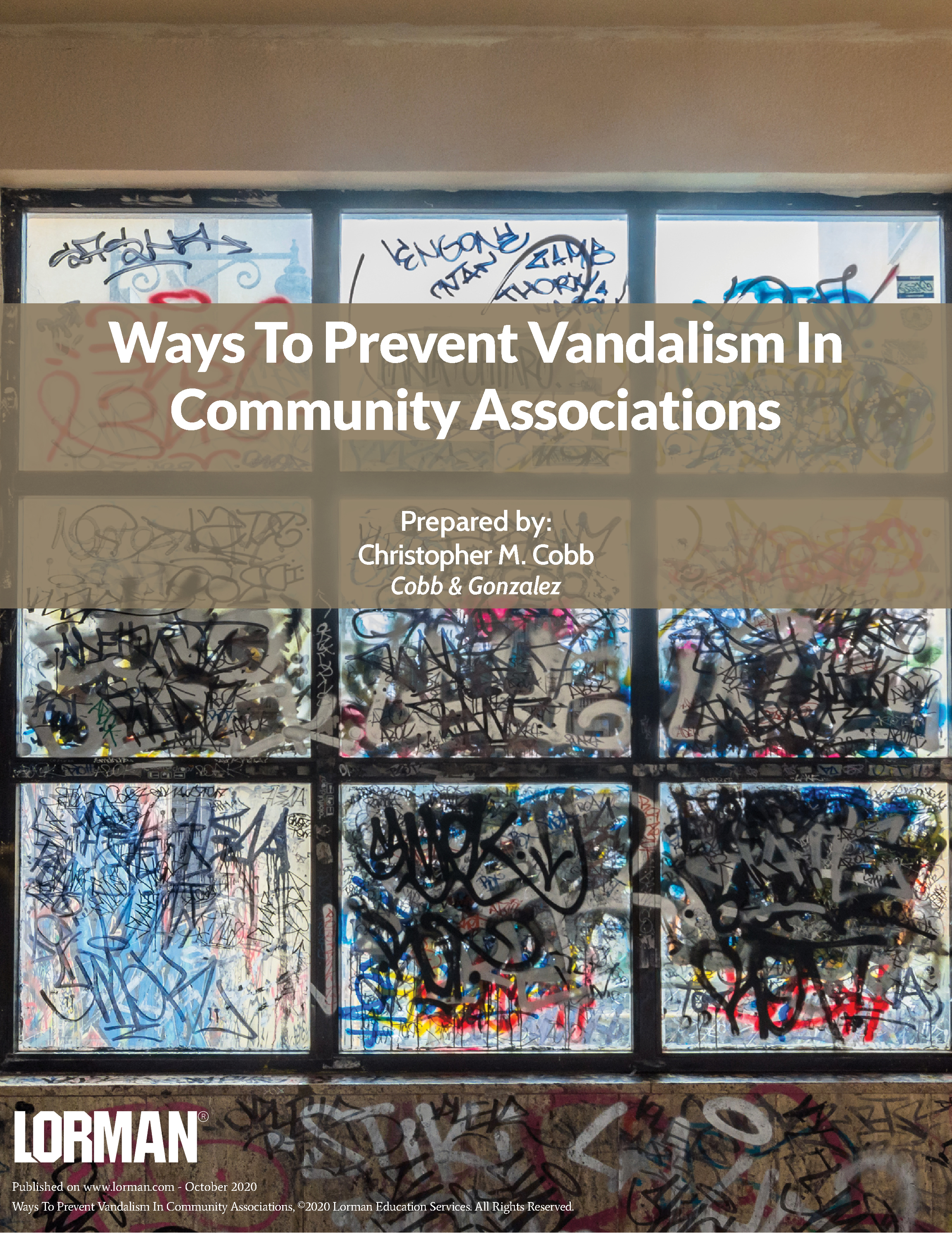 Ways To Prevent Vandalism In Community Associations   