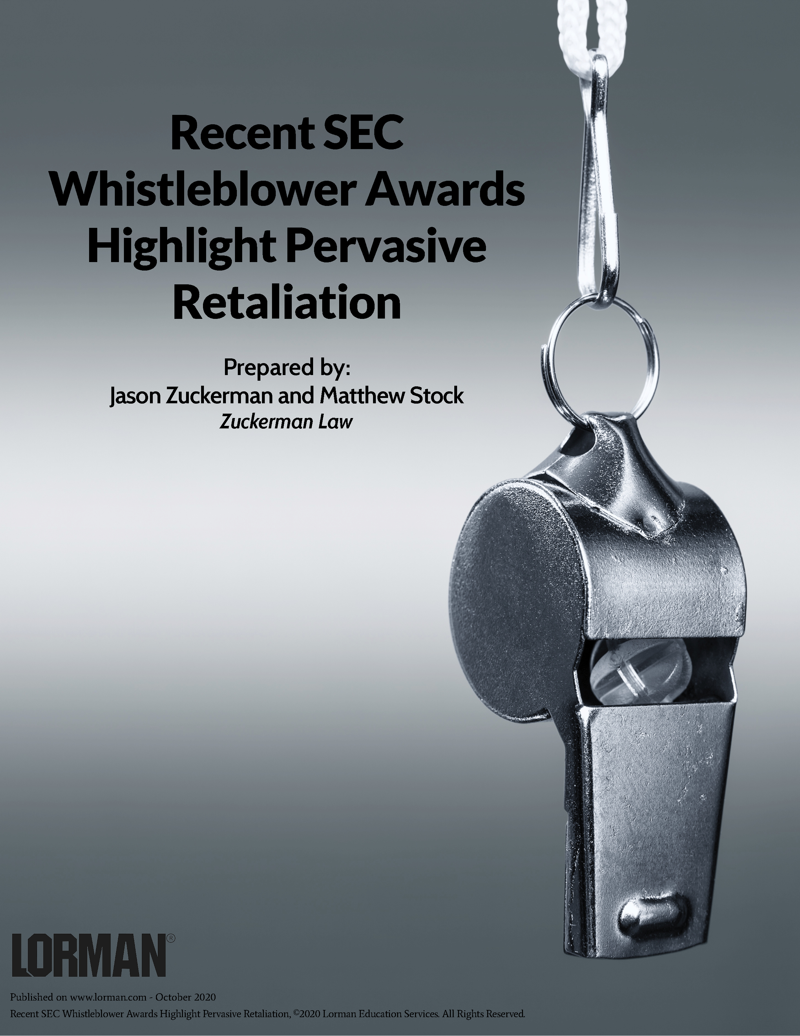Recent SEC Whistleblower Awards Highlight Pervasive Retaliation