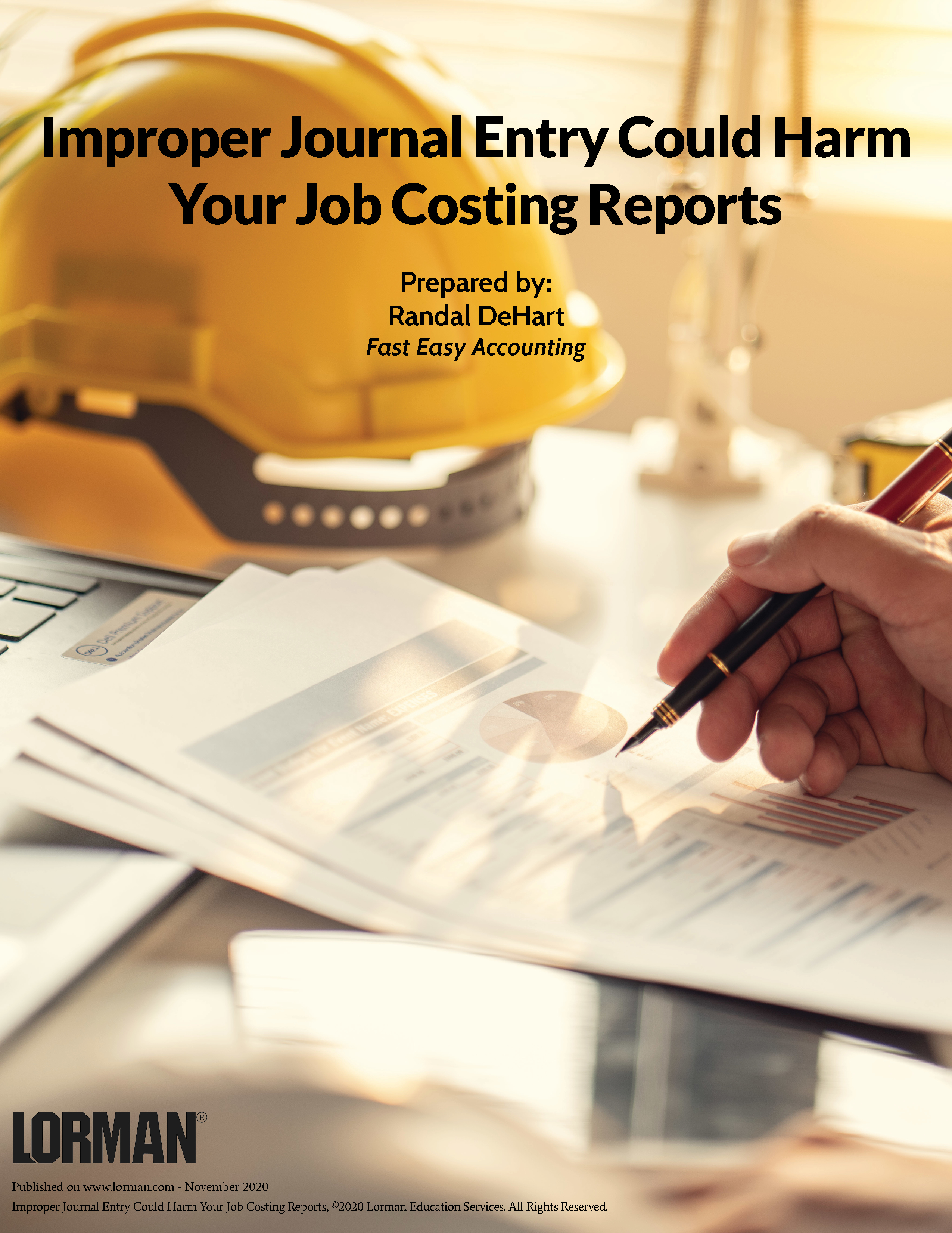 Improper Journal Entry Could Harm Your Job Costing Reports