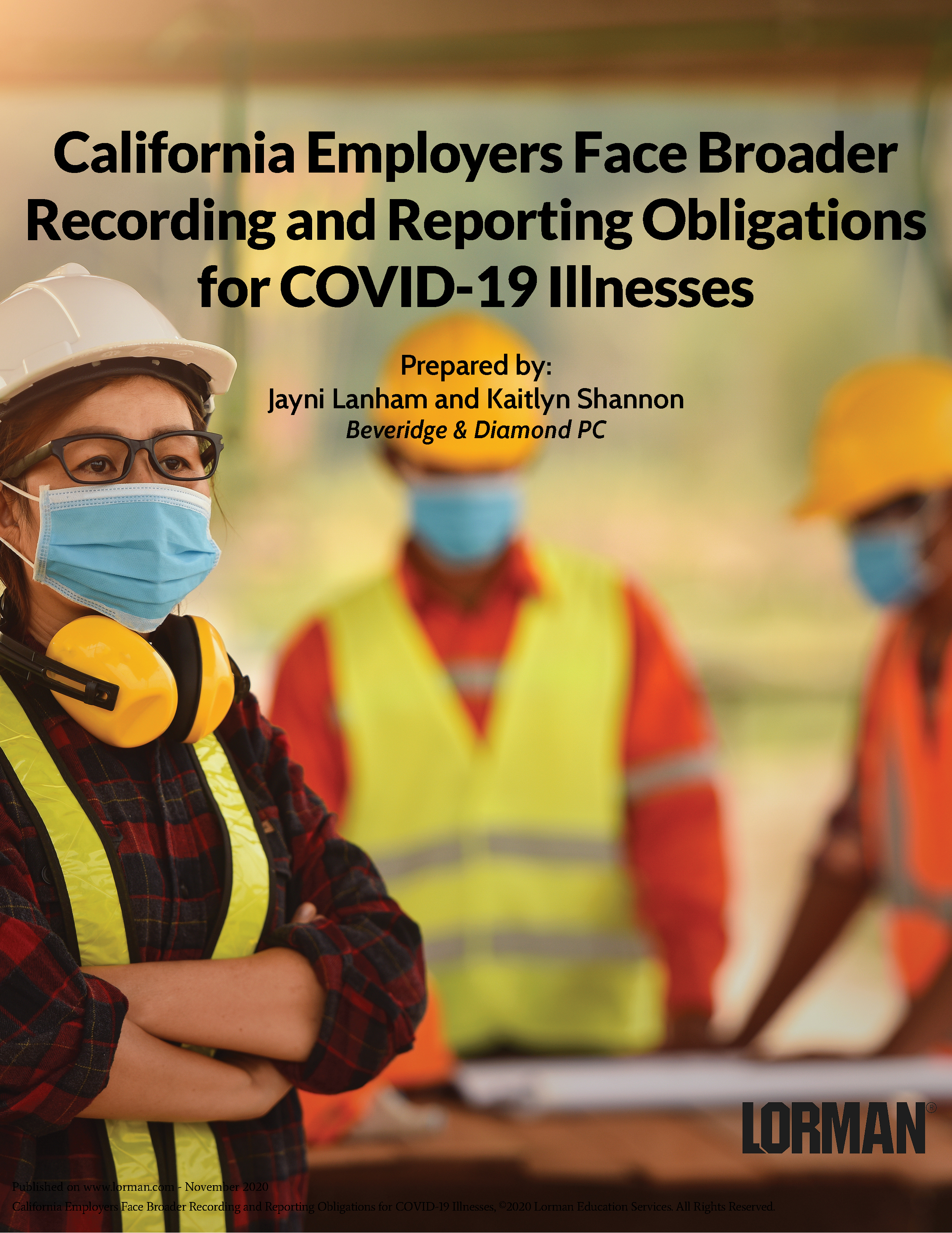 California Employers Face Broader Recording and Reporting Obligations for COVID-19 Illnesses
