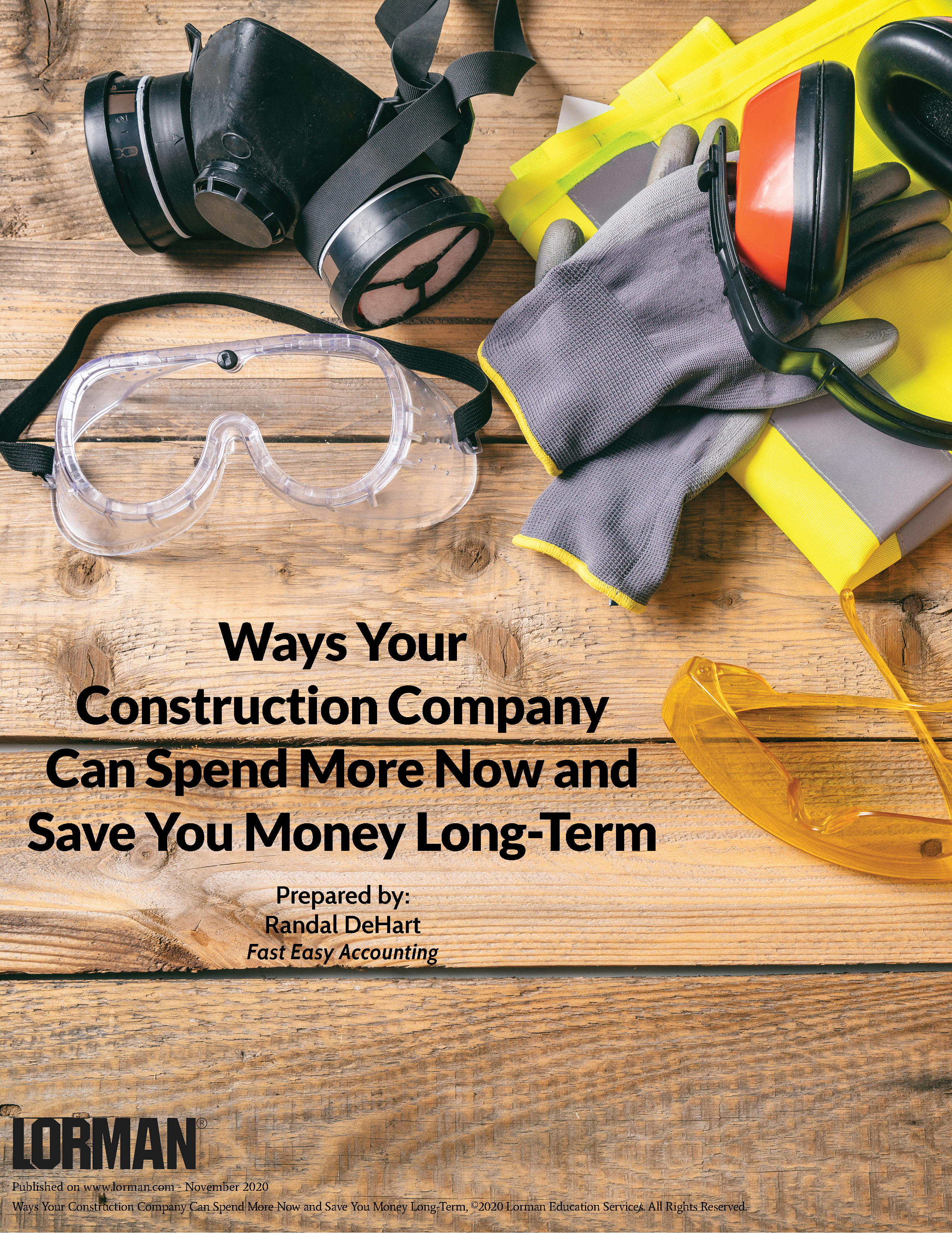 Ways Your Construction Company Can Spend More Now and Save You Money Long-Term