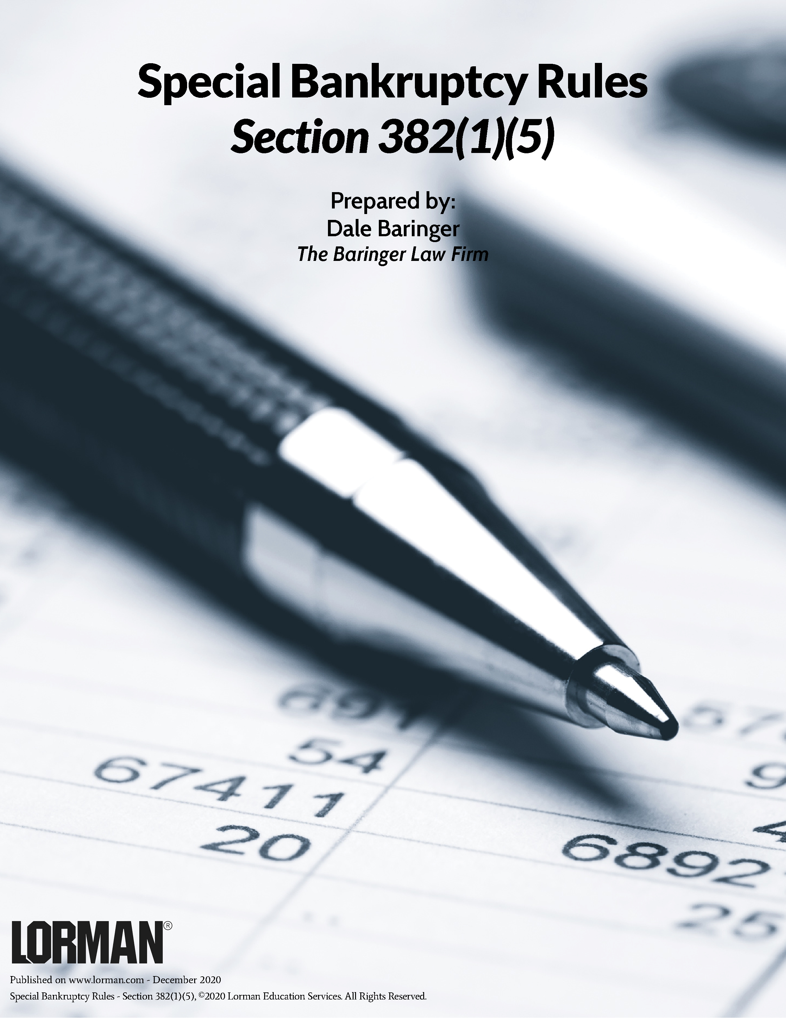 Special Bankruptcy Rules - Section 382(1)(5)