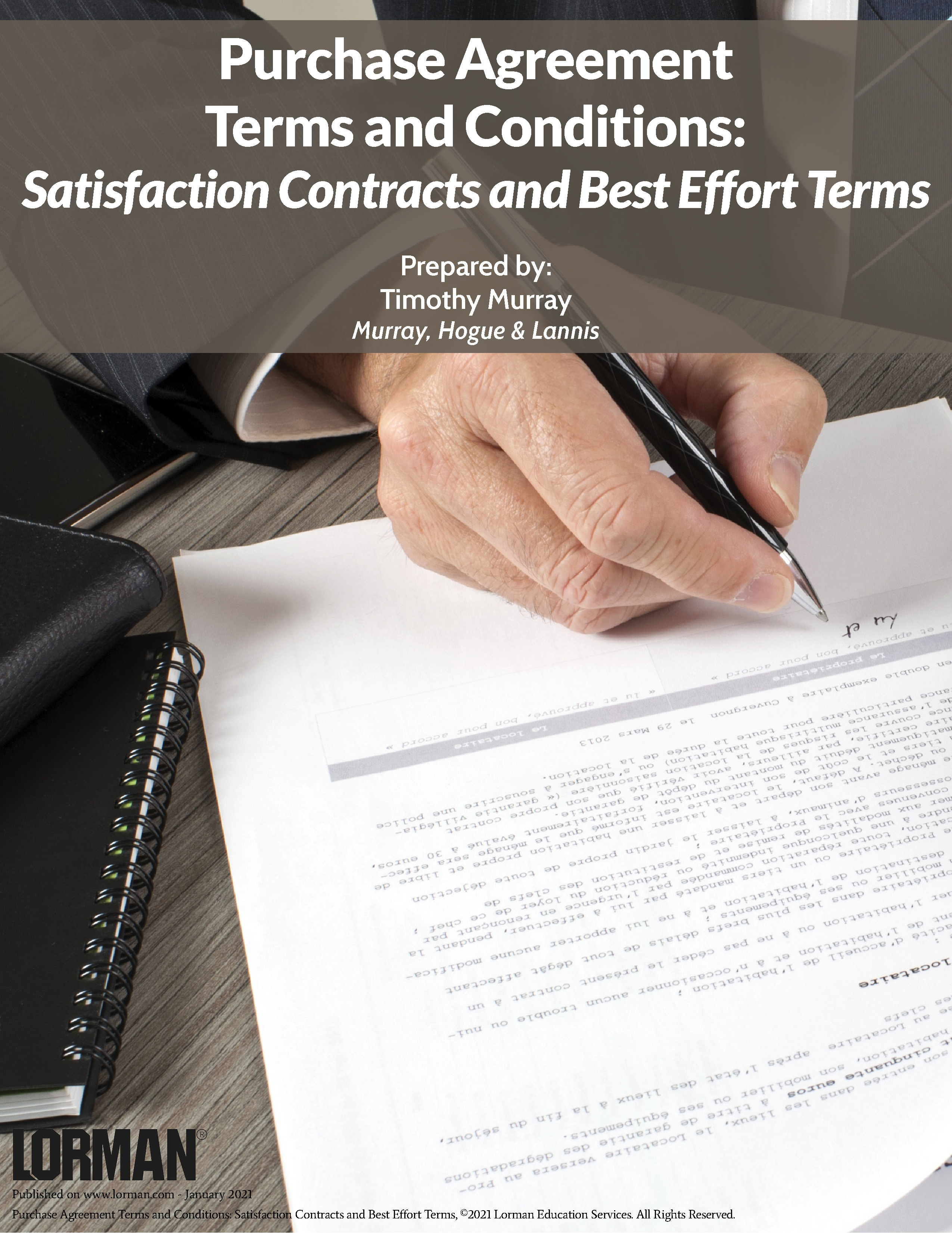 Purchase Agreement Terms and Conditions: Satisfaction Contracts and Best Effort Terms