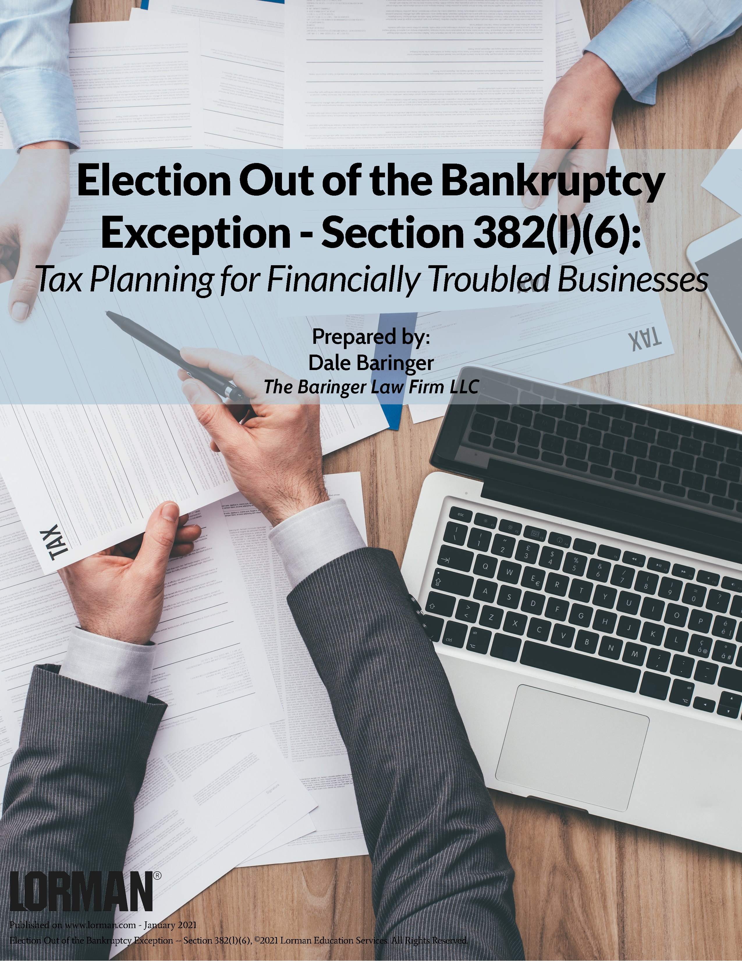 Election Out of the Bankruptcy Exception - Section 382(l)(6)