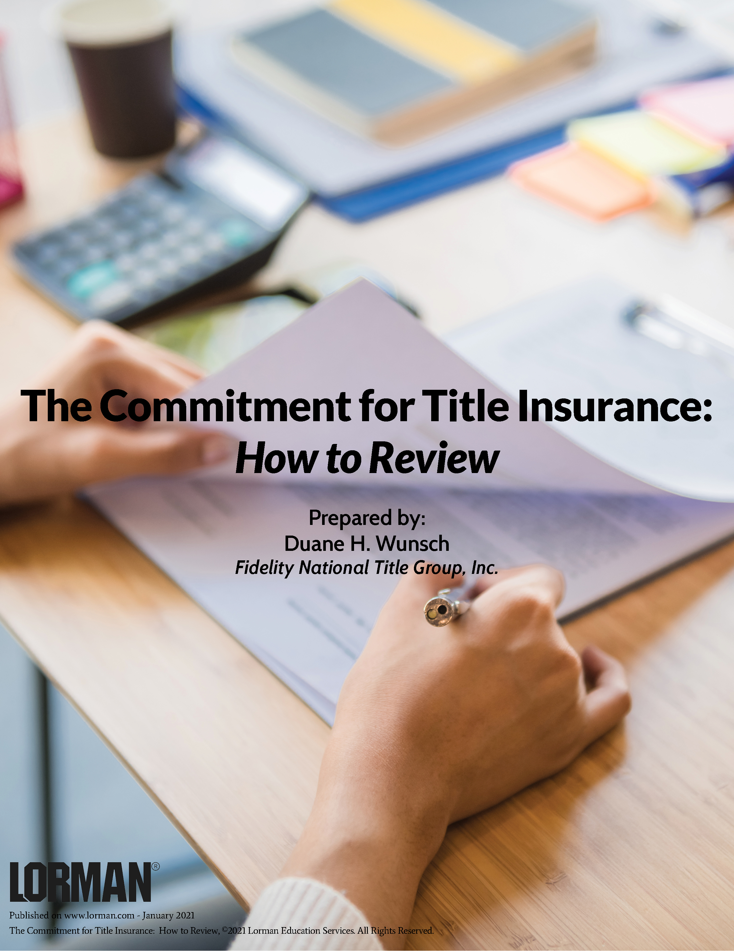 The Commitment for Title Insurance: How to Review