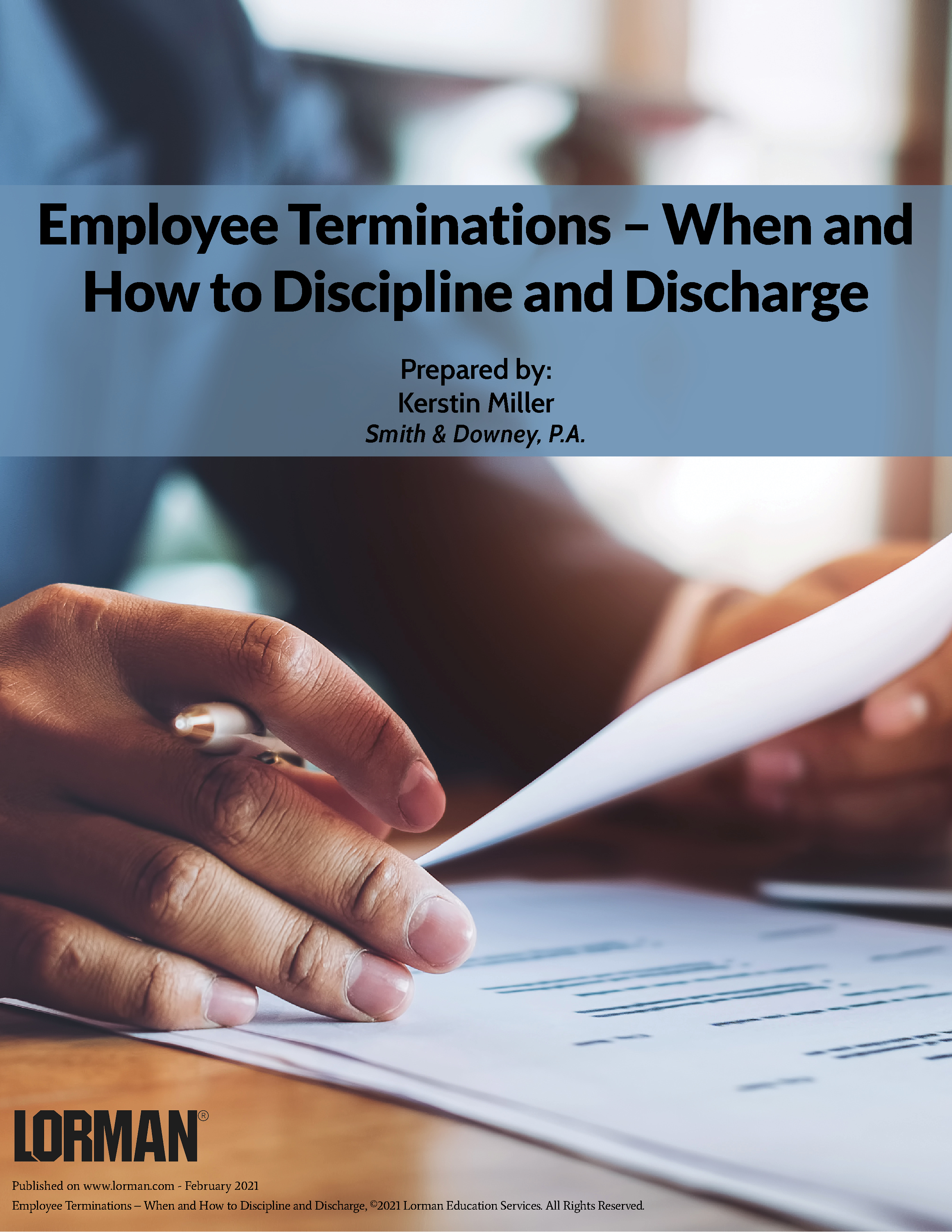 Employee Terminations – When and How to Discipline and Discharge