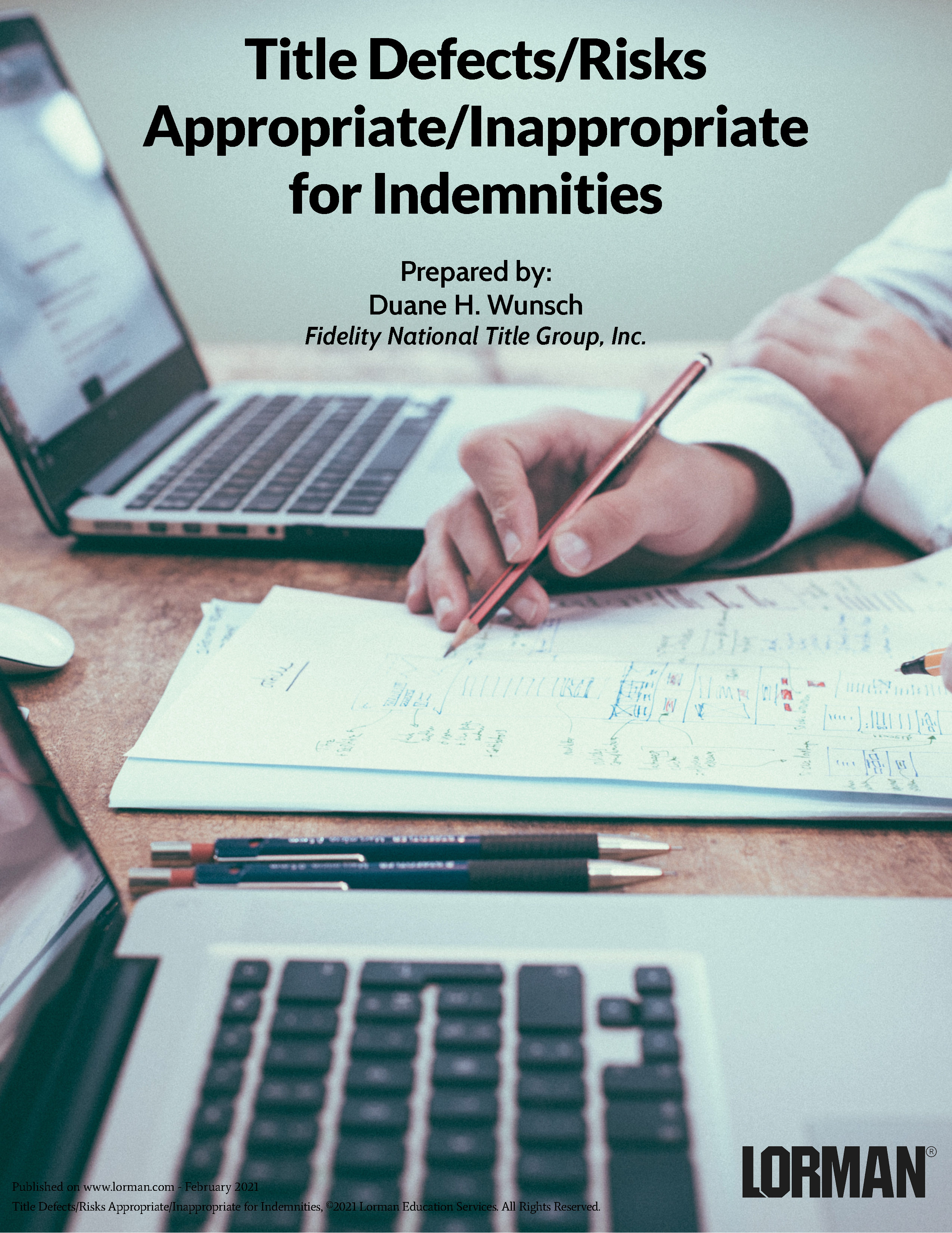 Title Defects/Risks Appropriate/Inappropriate for Indemnities