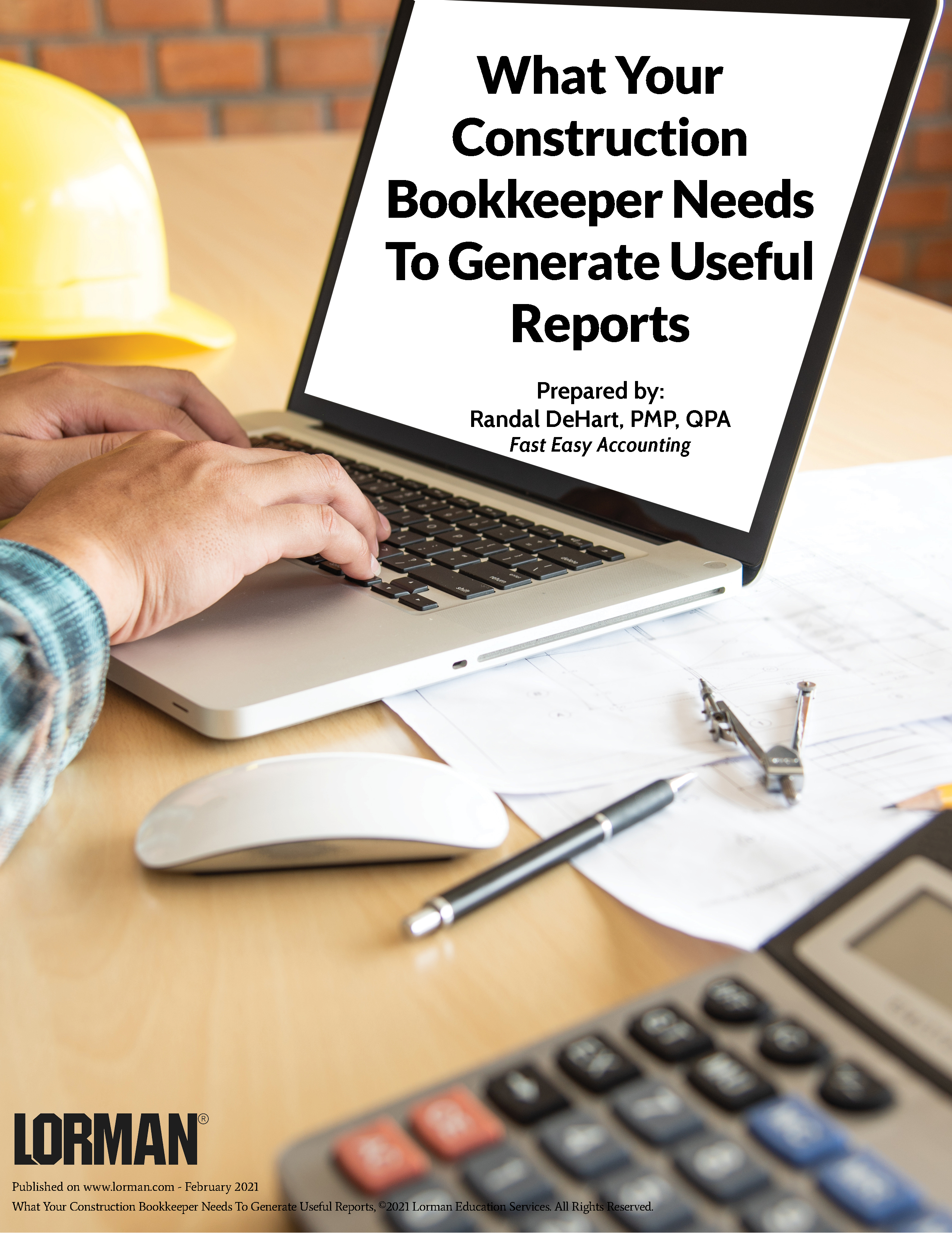 What Your Construction Bookkeeper Needs To Generate Useful Reports