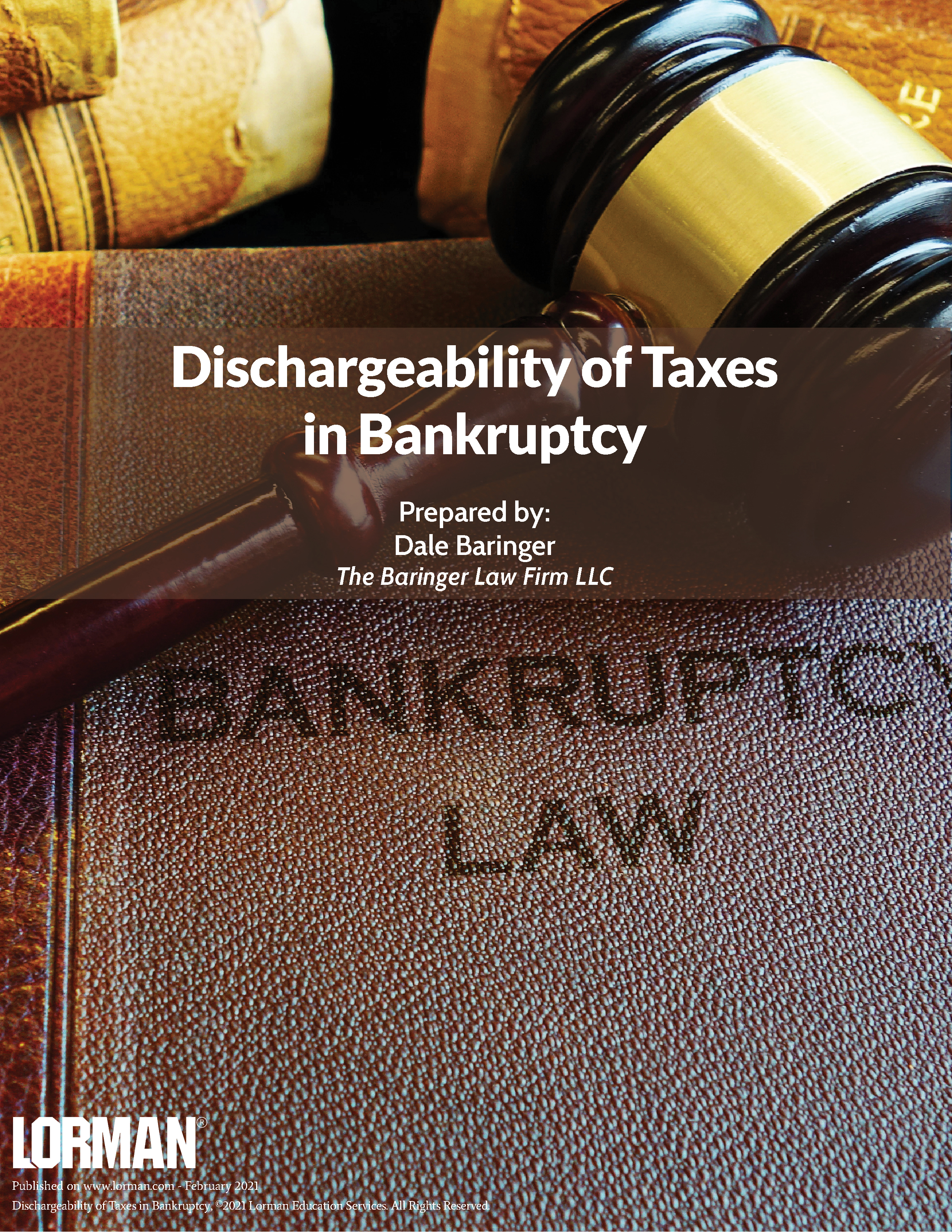 Dischargeability of Taxes in Bankruptcy