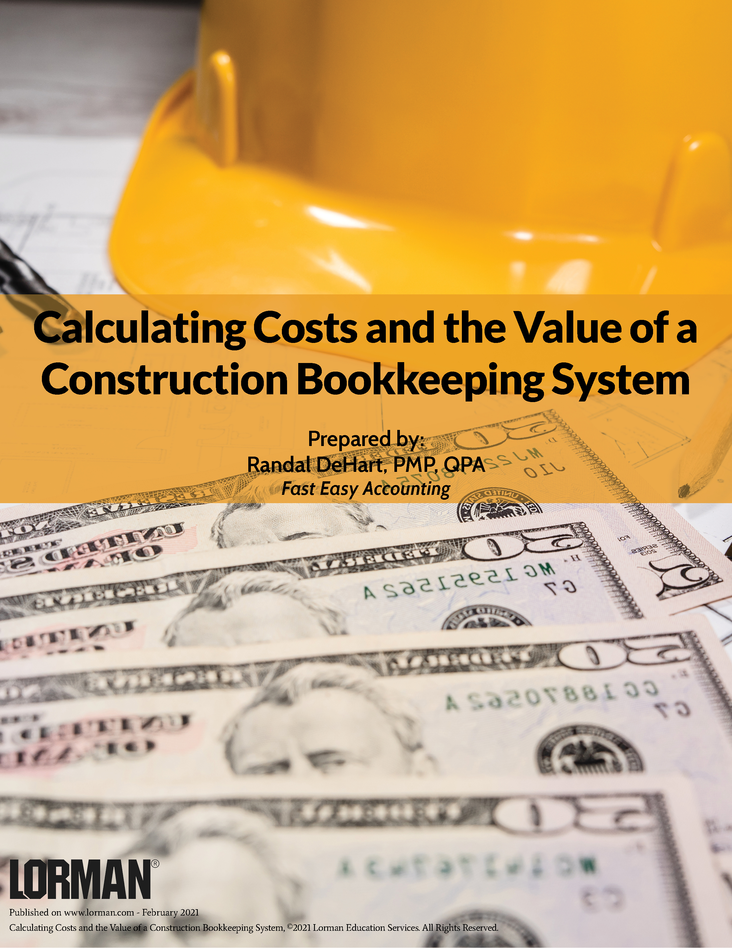 Calculating Costs and the Value of a Construction Bookkeeping System