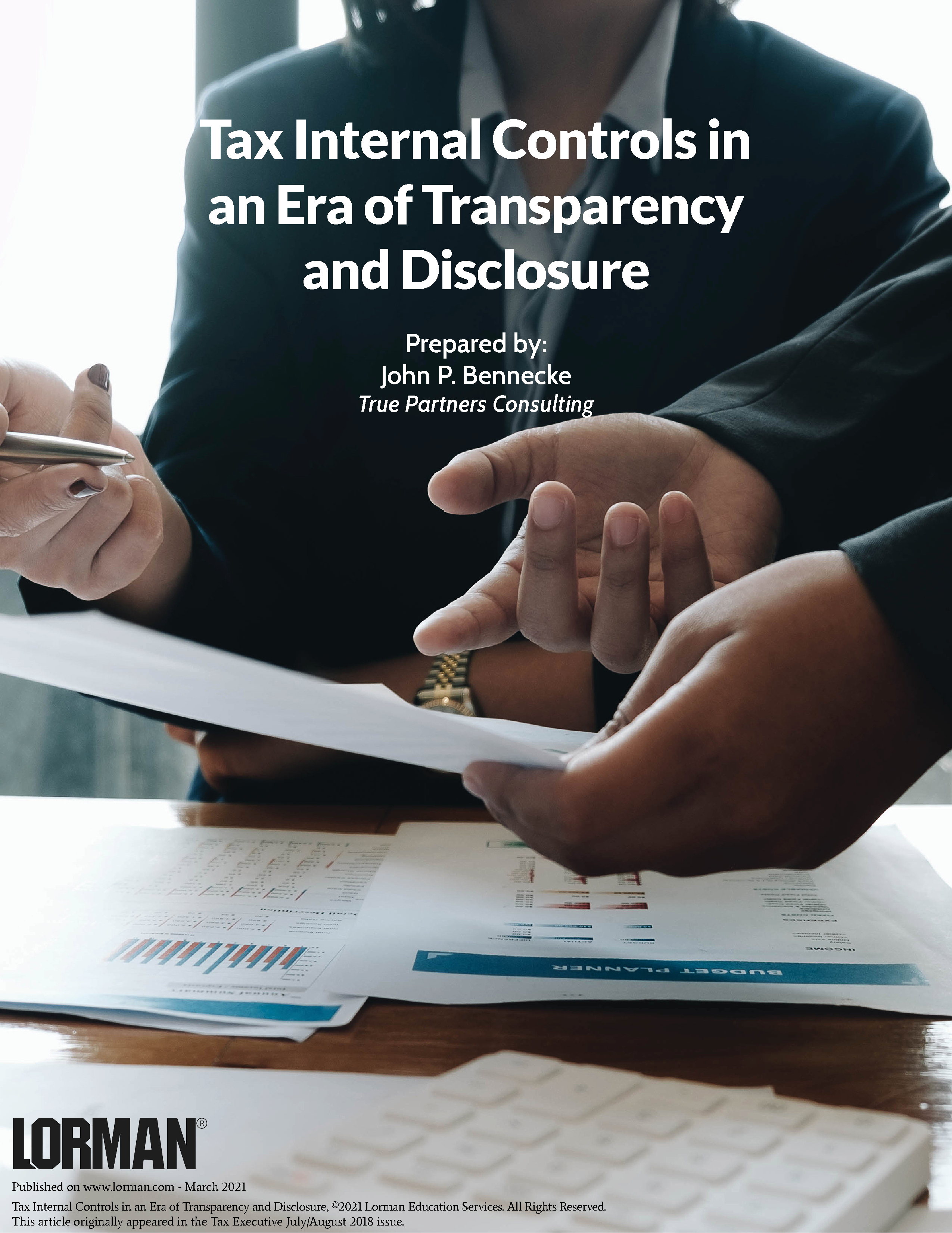 Tax Internal Controls in an Era of Transparency and Disclosure