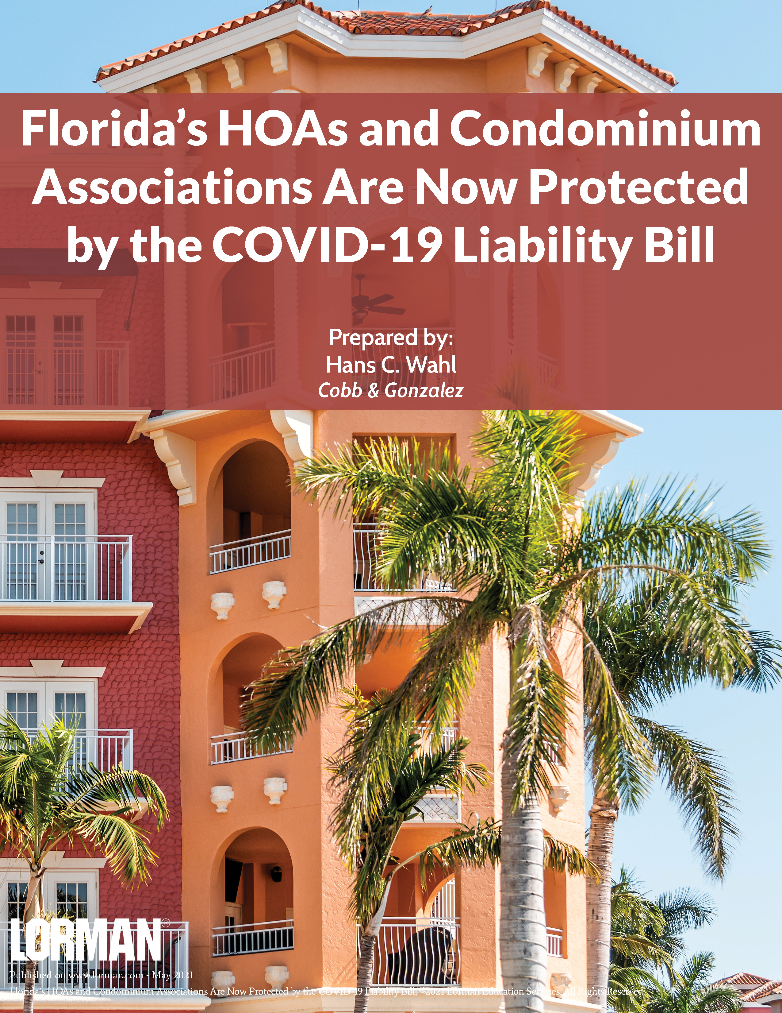 Florida's HOAs and Condominium Associations Are Now Protected by the COVID-19 Liability Bill