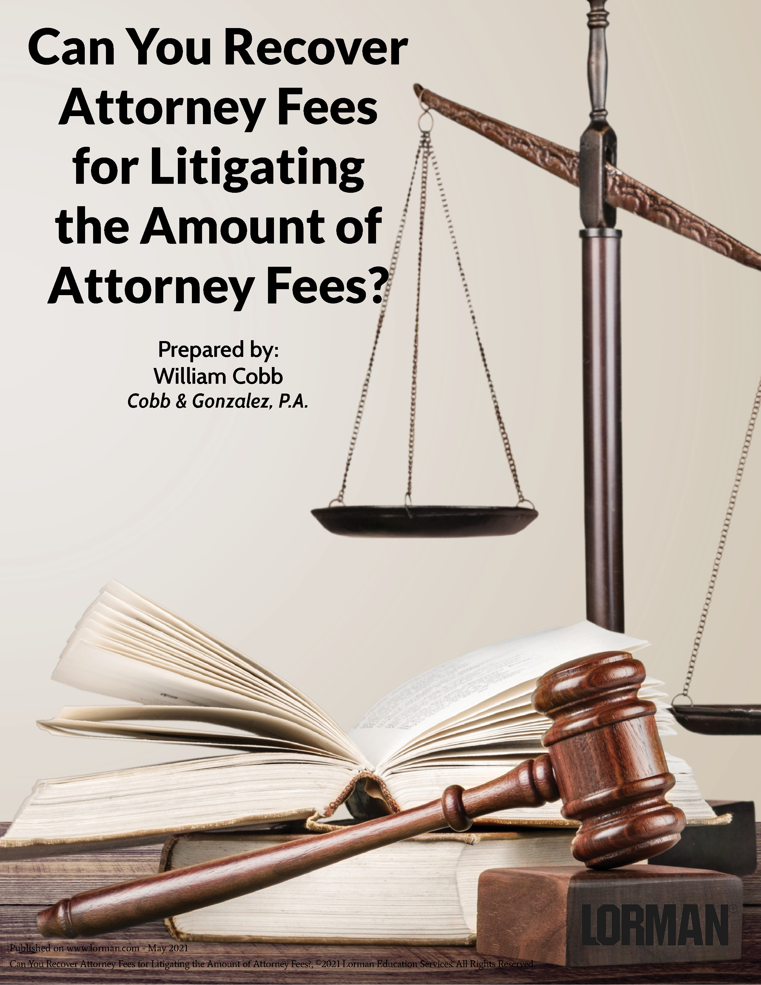 Can You Recover Attorney Fees For Litigating The Amount Of Attorney Fees?