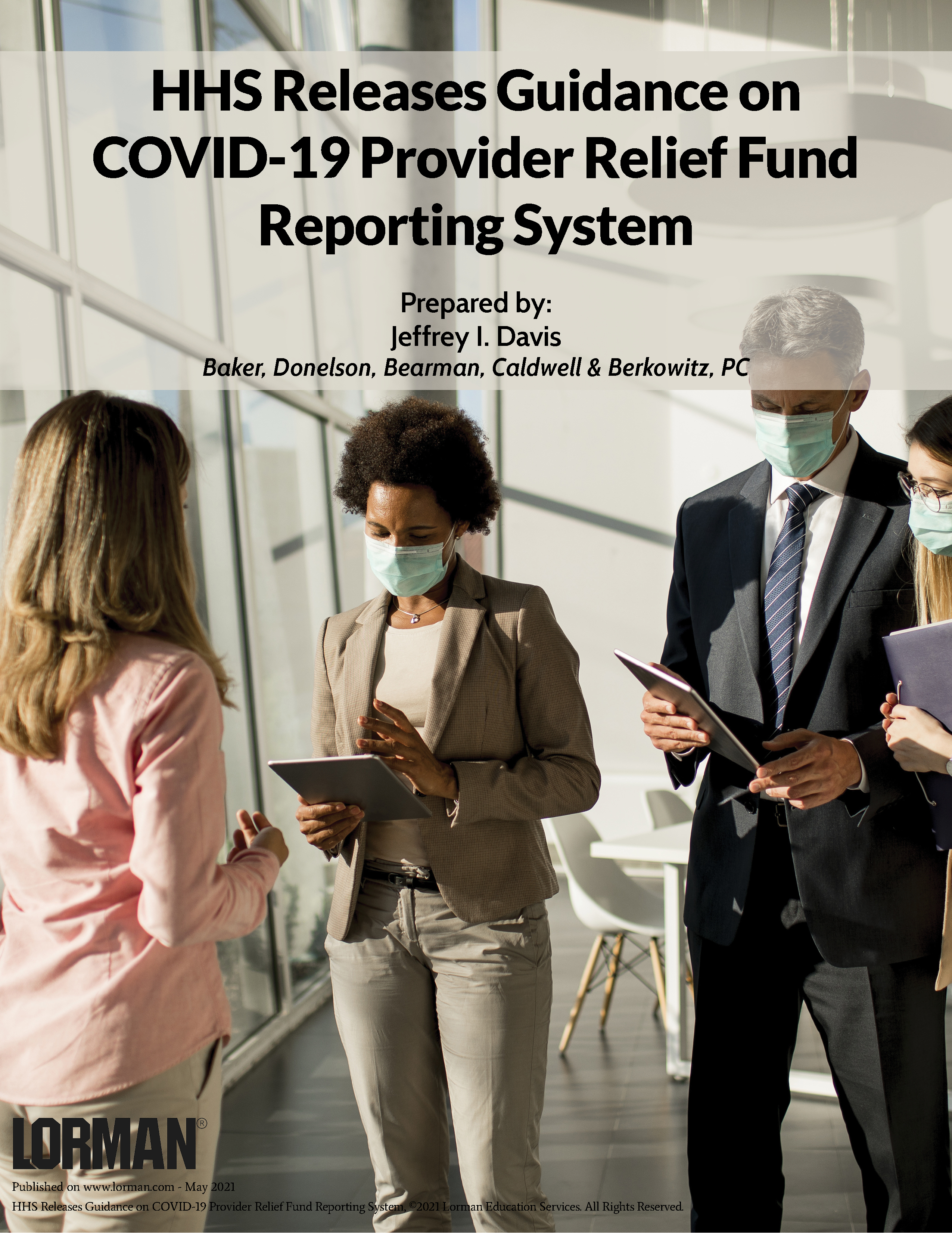 HHS Releases Guidance on COVID-19 Provider Relief Fund Reporting System