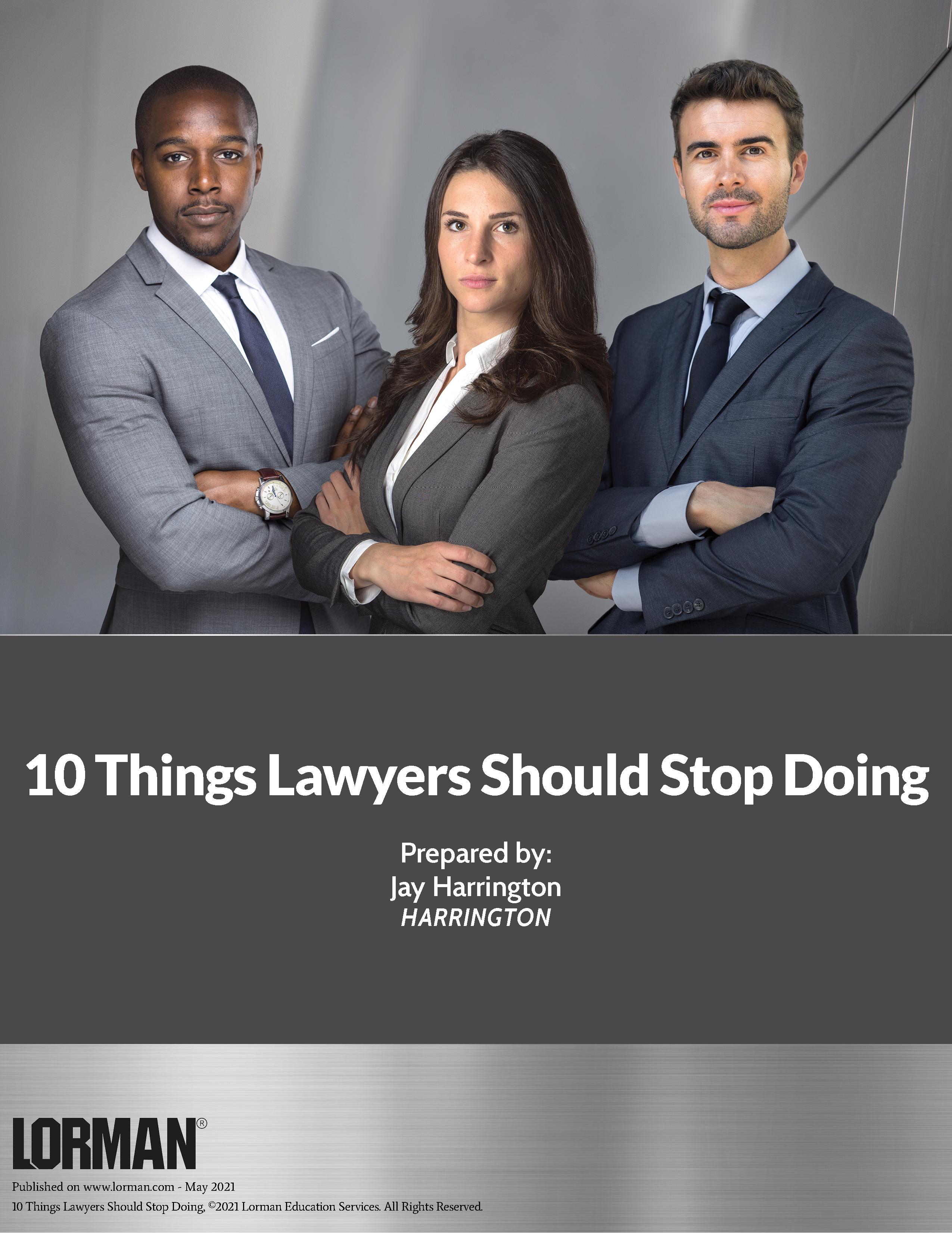 10 Things Lawyers Should Stop Doing