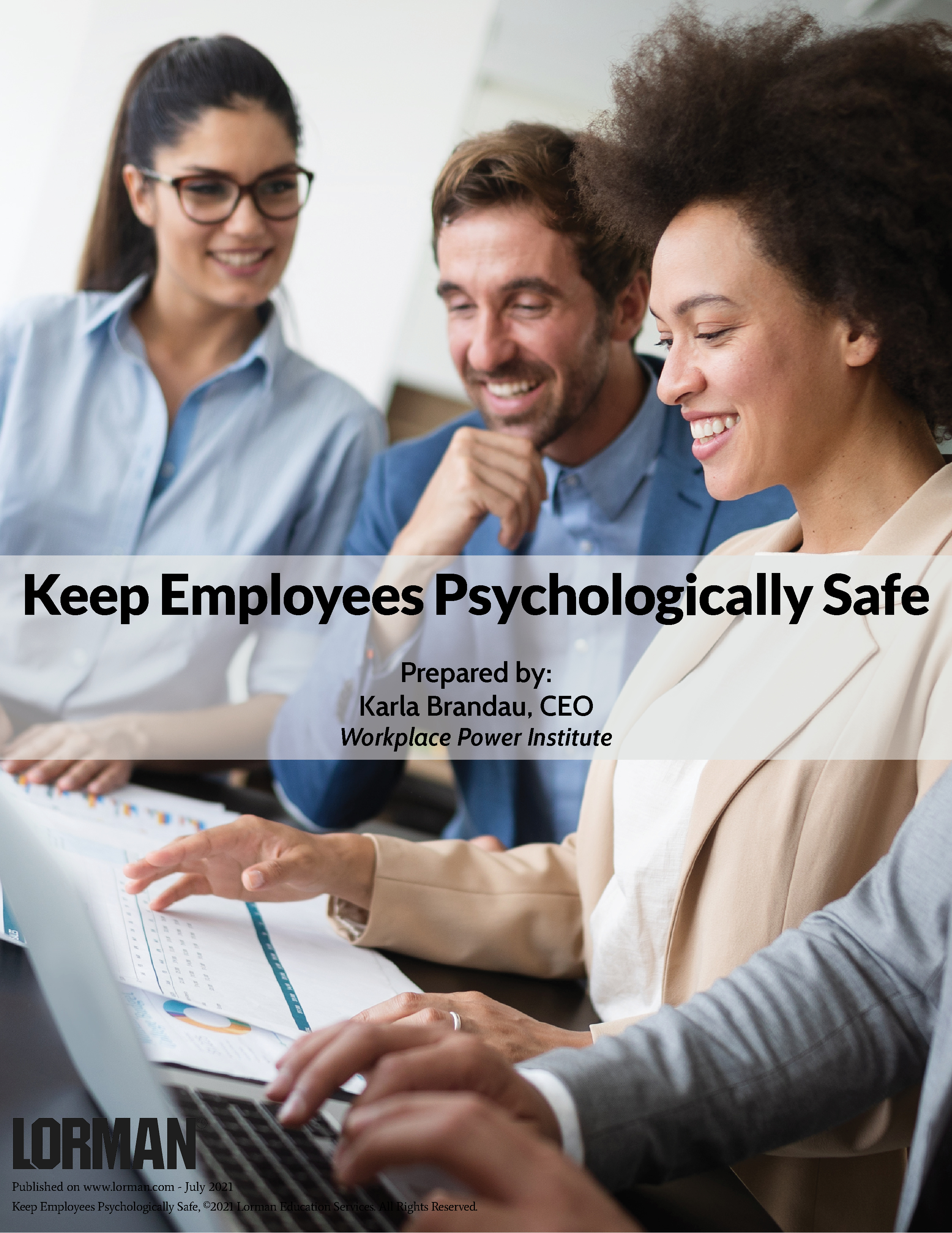 Keep Employees Psychologically Safe ...