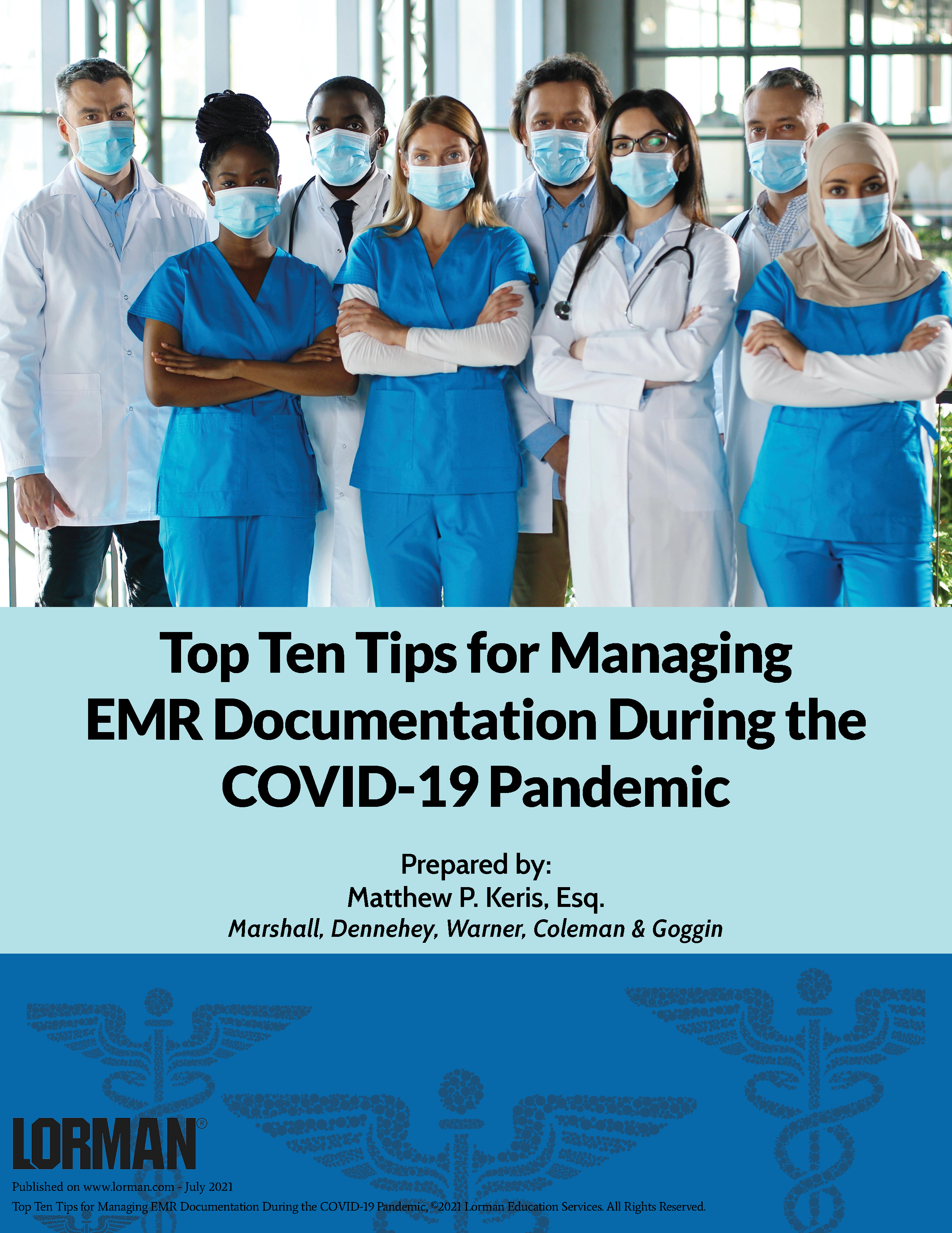 Top Ten Tips for Managing EMR Documentation During the COVID-19 Pandemic