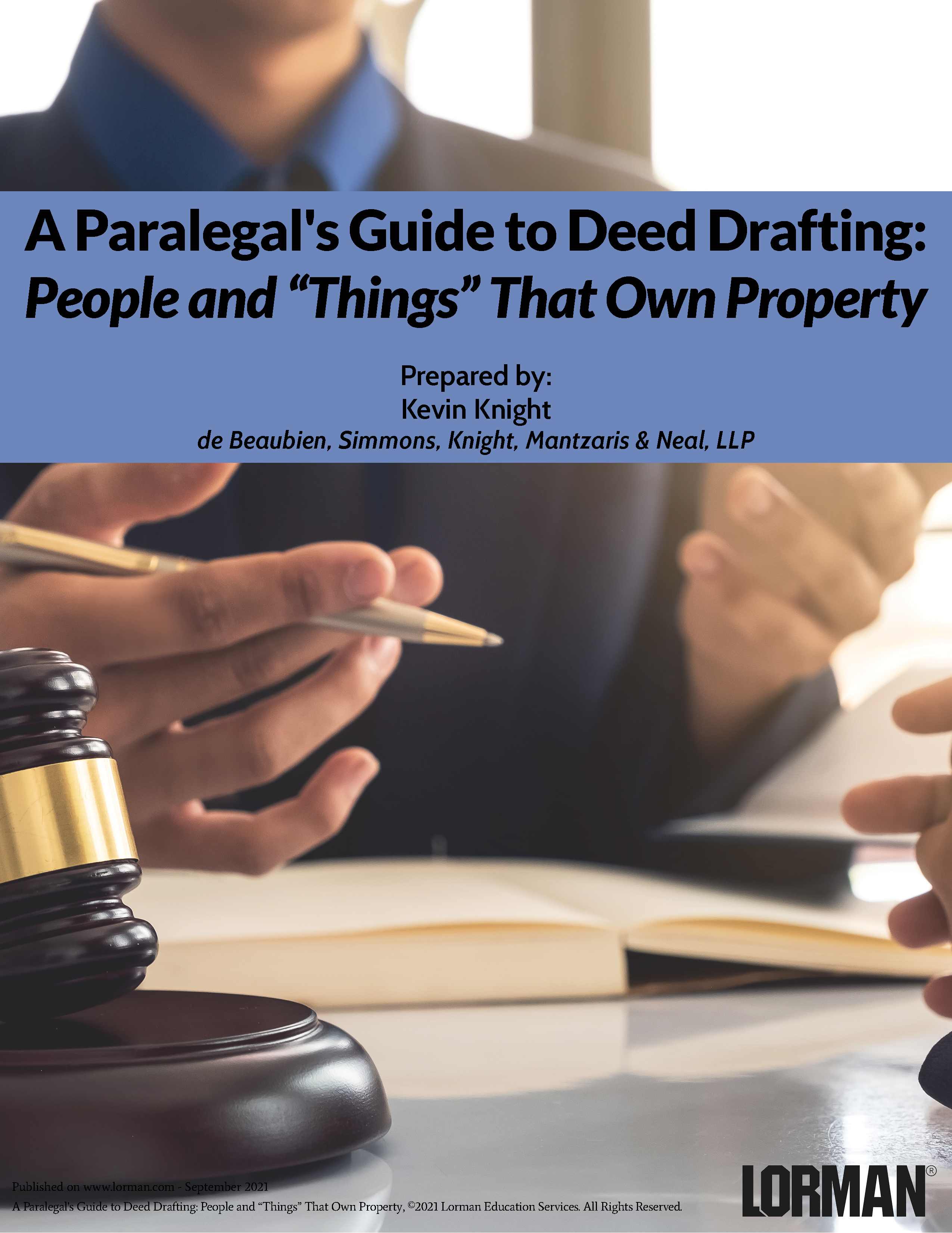 A Paralegal's Guide to Deed Drafting: People and “Things” That Own Property
