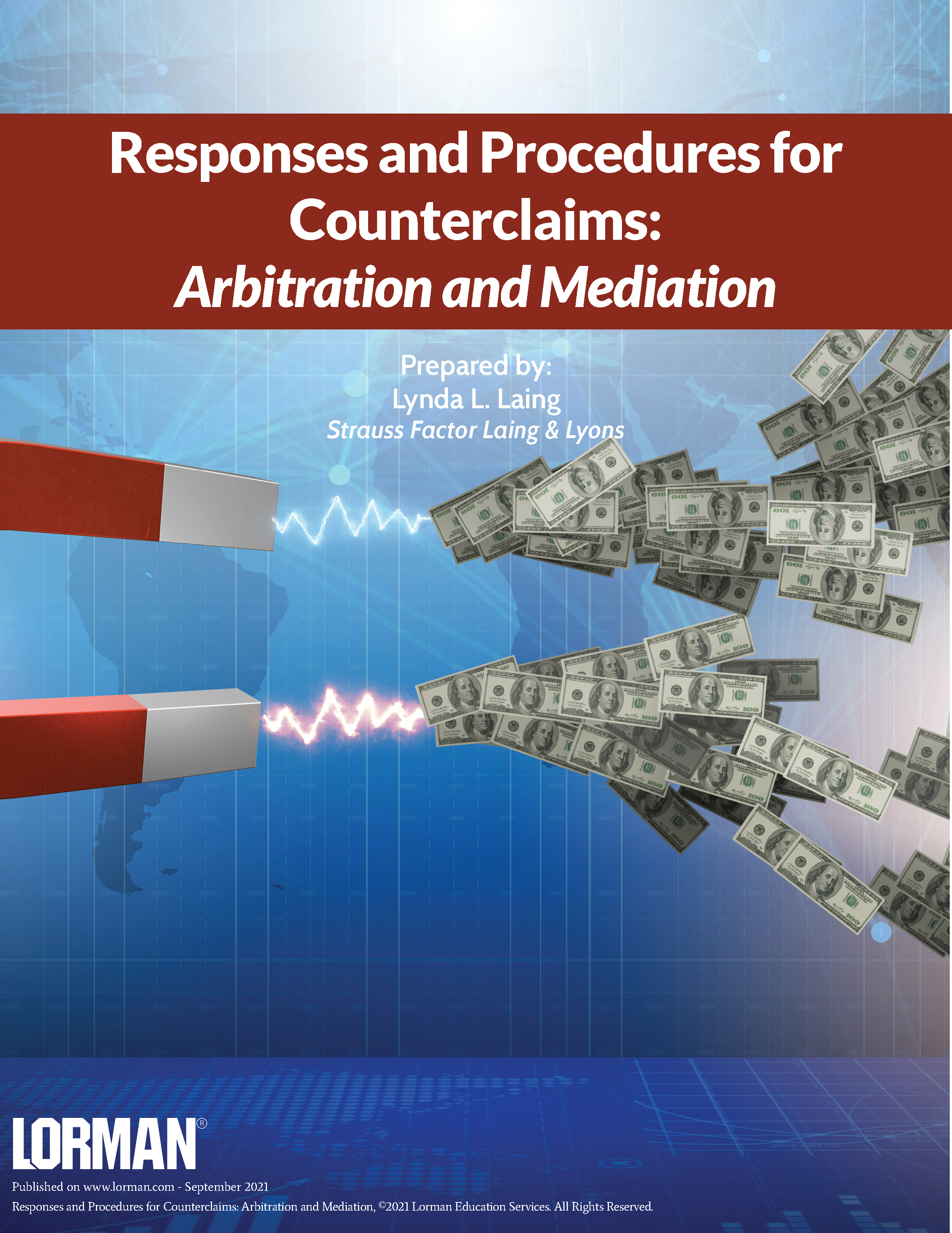 Responses and Procedures for Counterclaims: Arbitration and Mediation