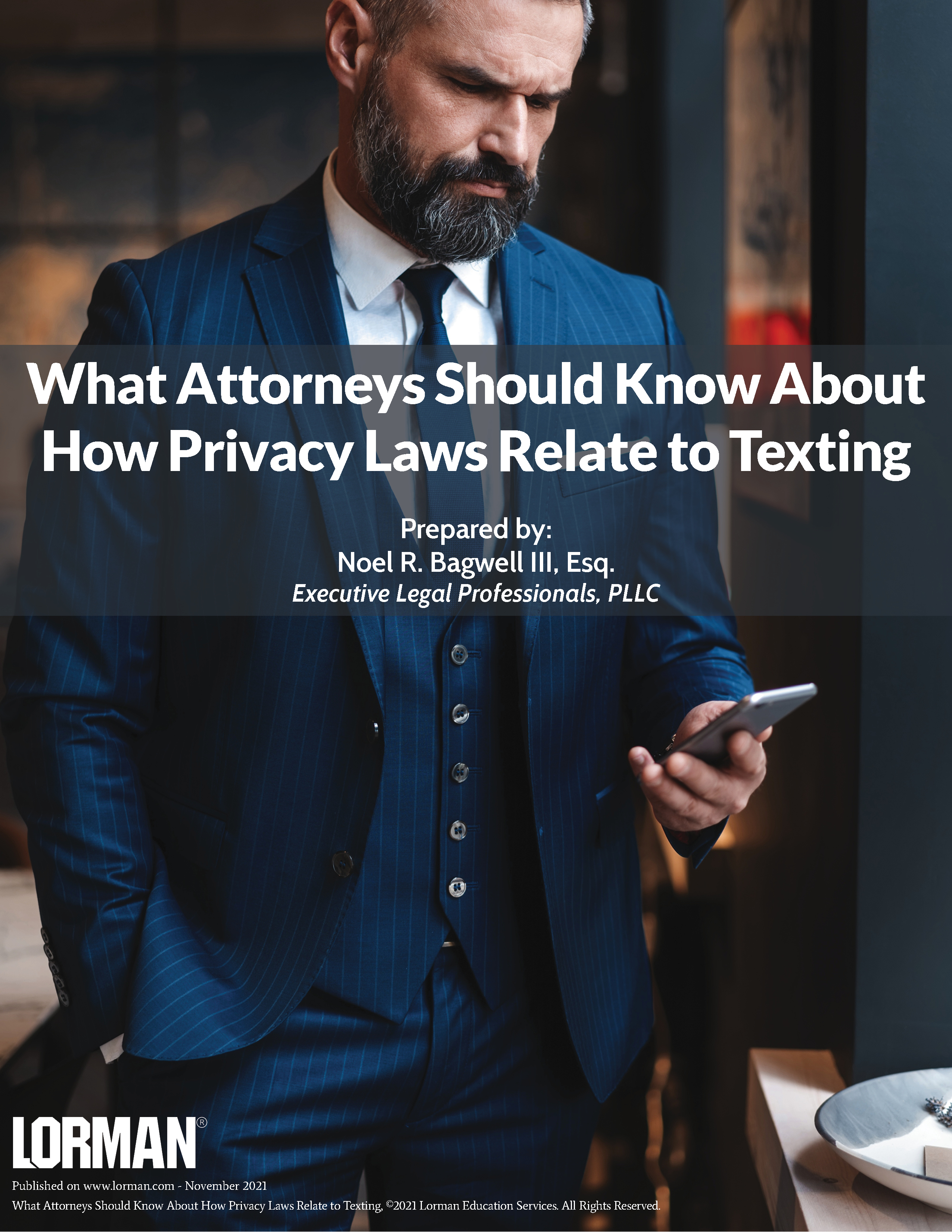 What Attorneys Should Know About How Privacy Laws Relate to Texting